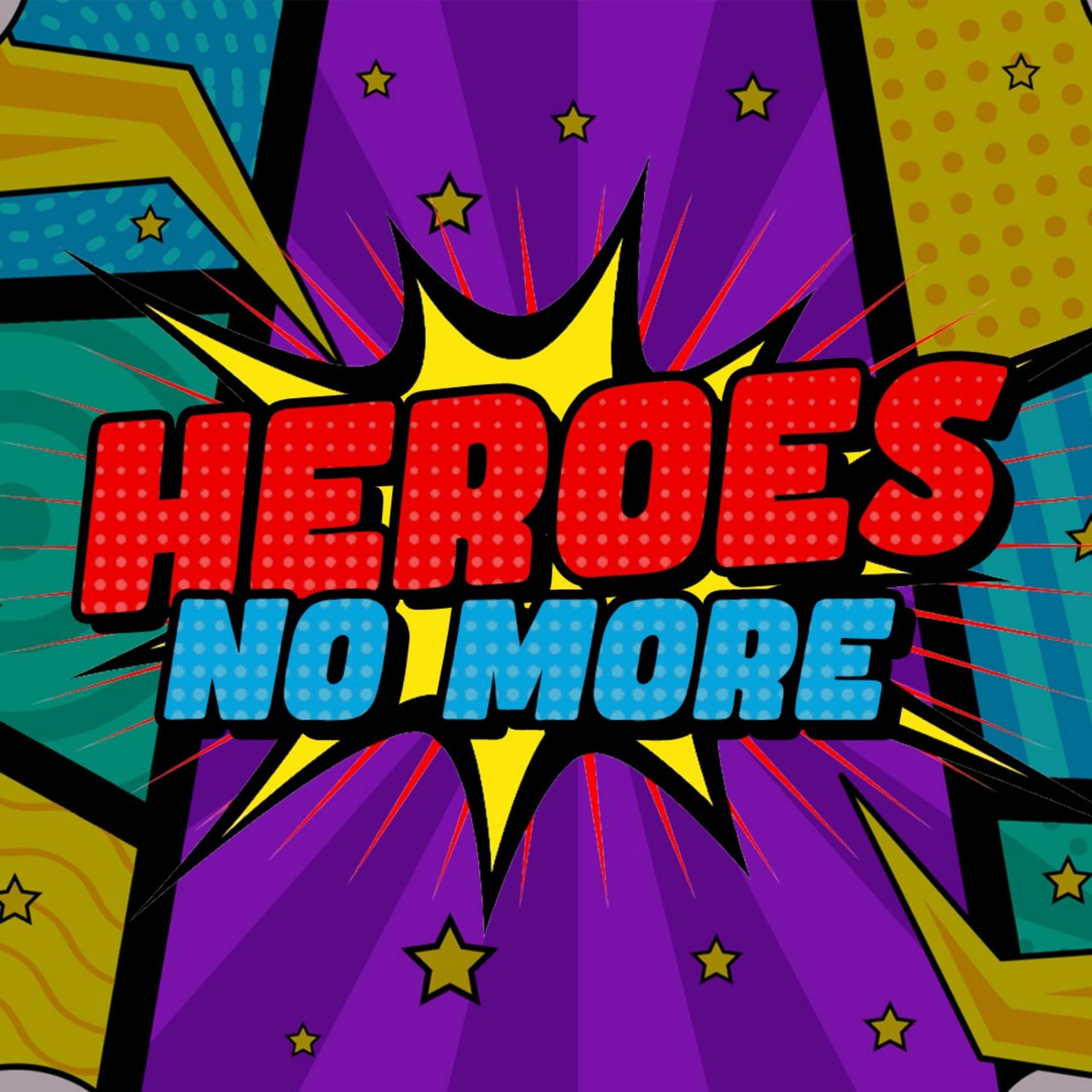 Heroes No More - Podcasts