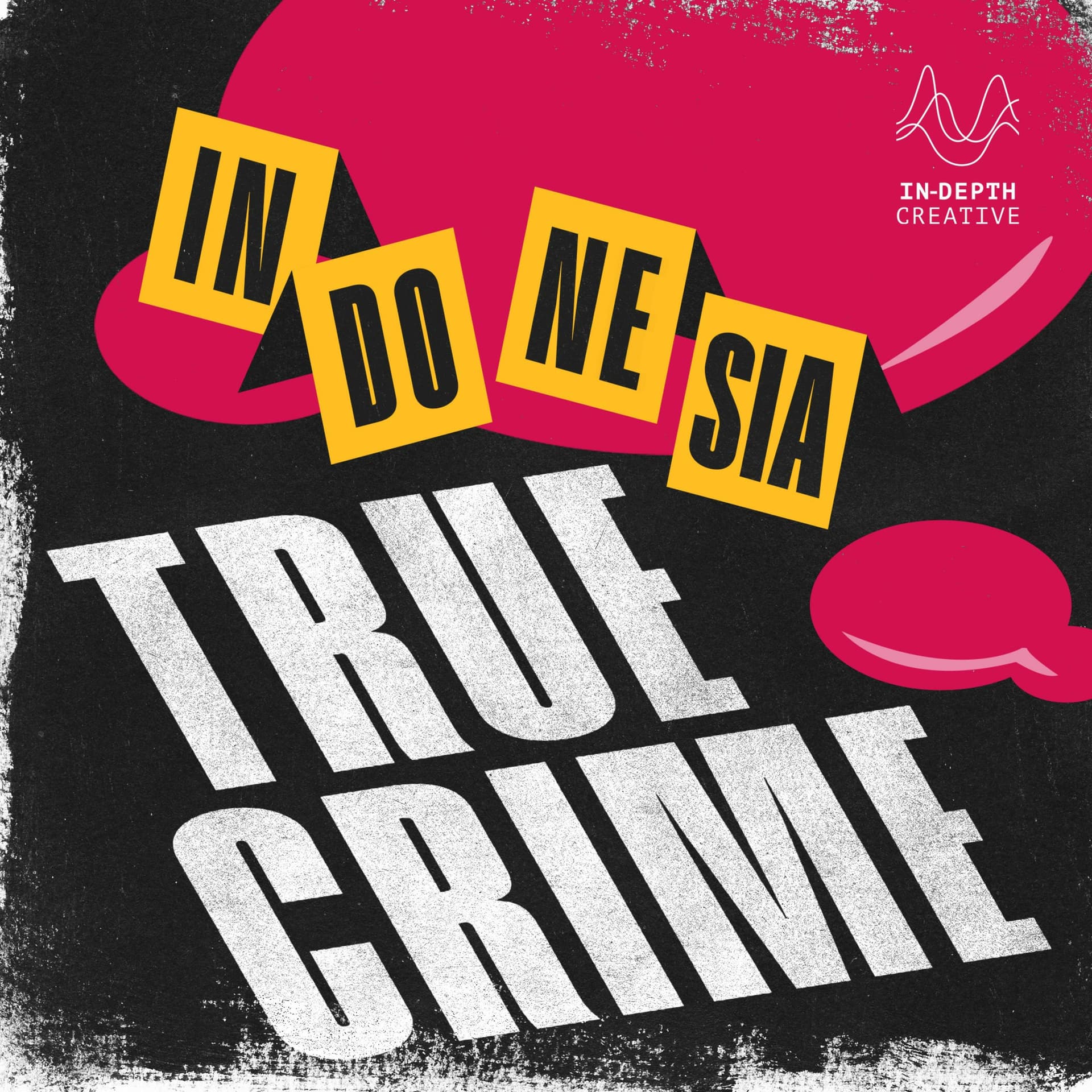 Indonesia True Crime - Podcasts