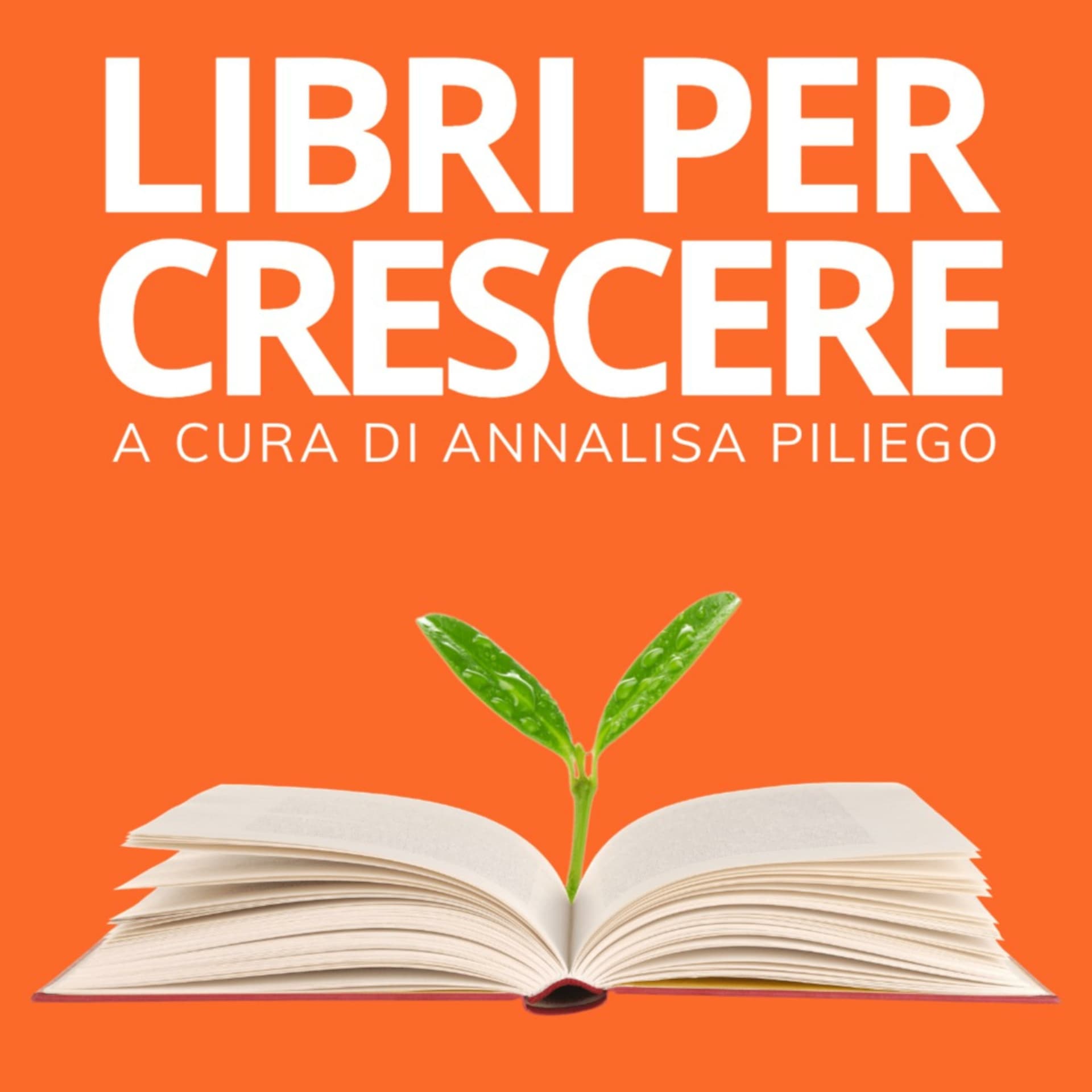 Libri per crescere - Podcasts