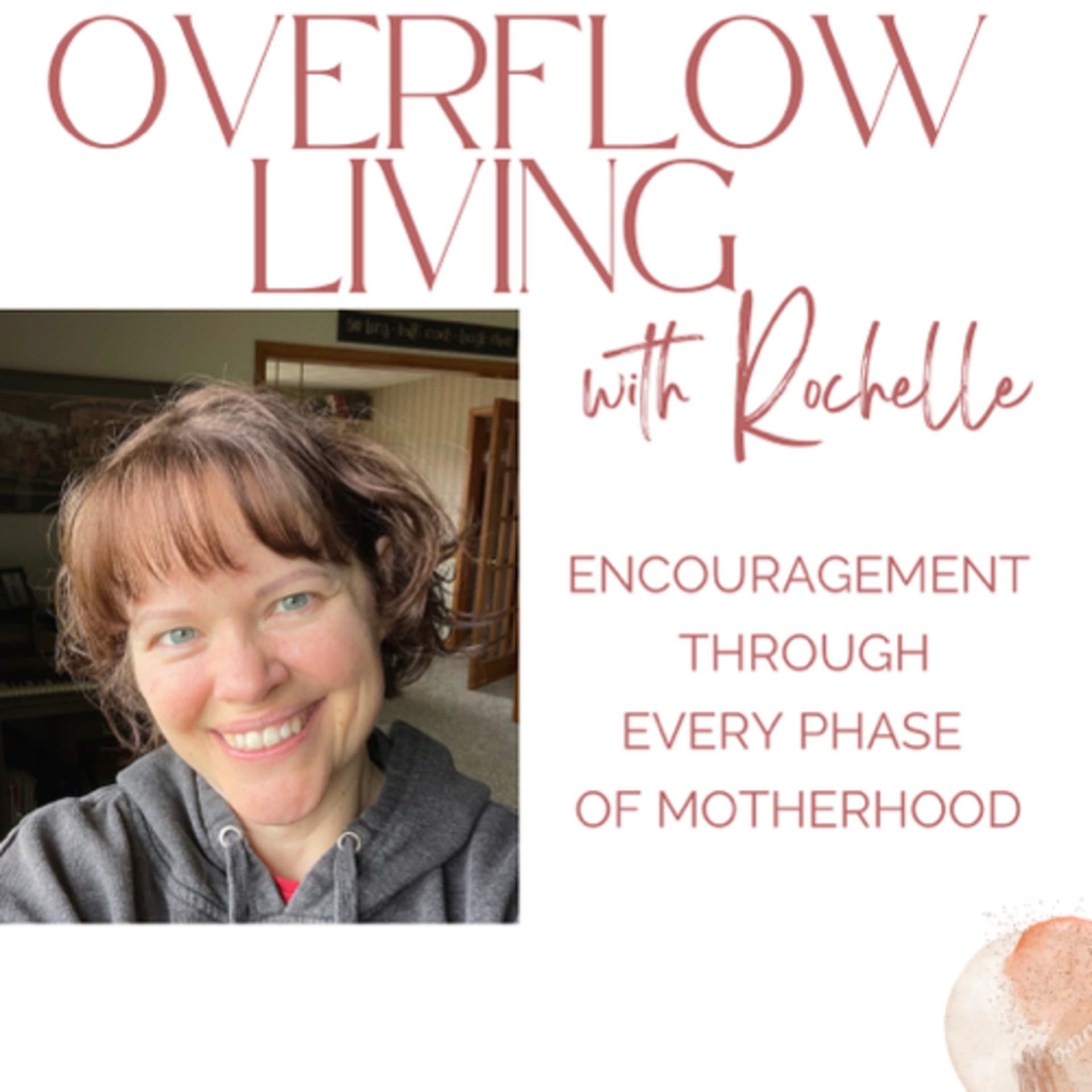 Overflow Living with Rochelle - Podcasts