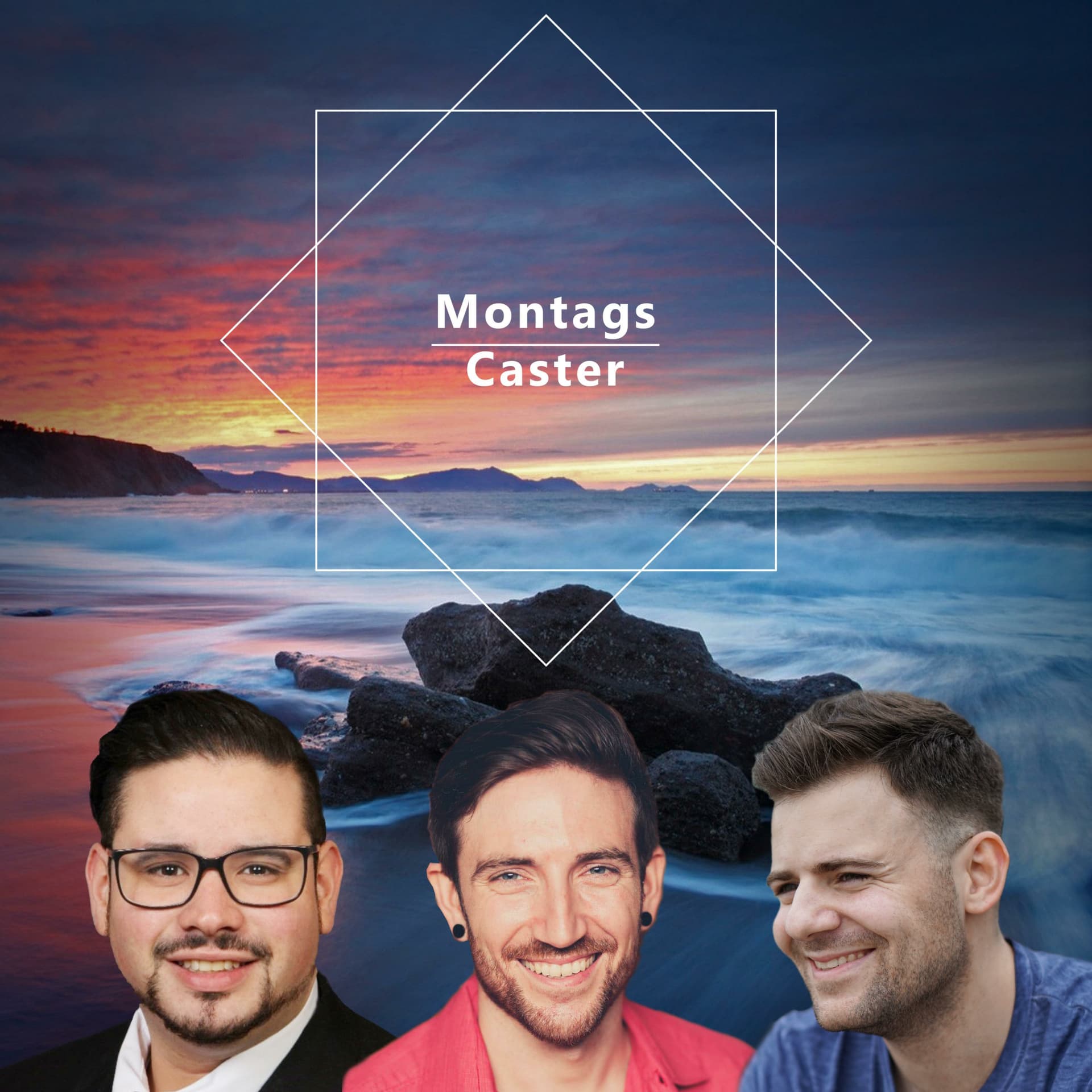 Die Montagscaster - Podcasts