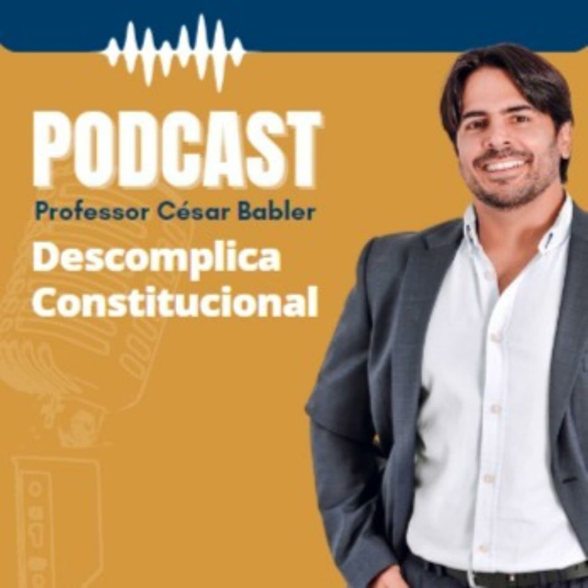 Podcast Descomplica Constitucional - Podcasts