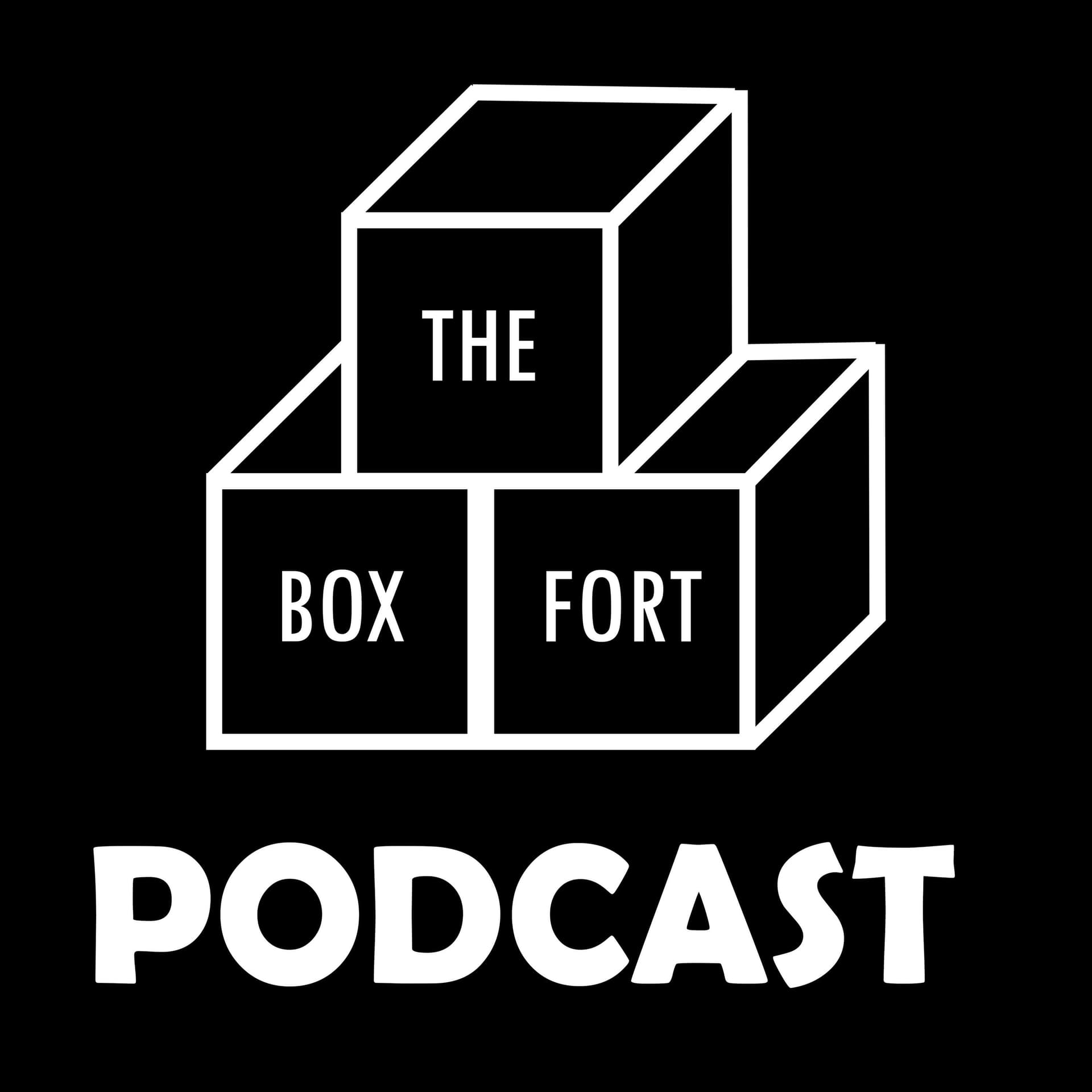 The Boxfort - Podcasts