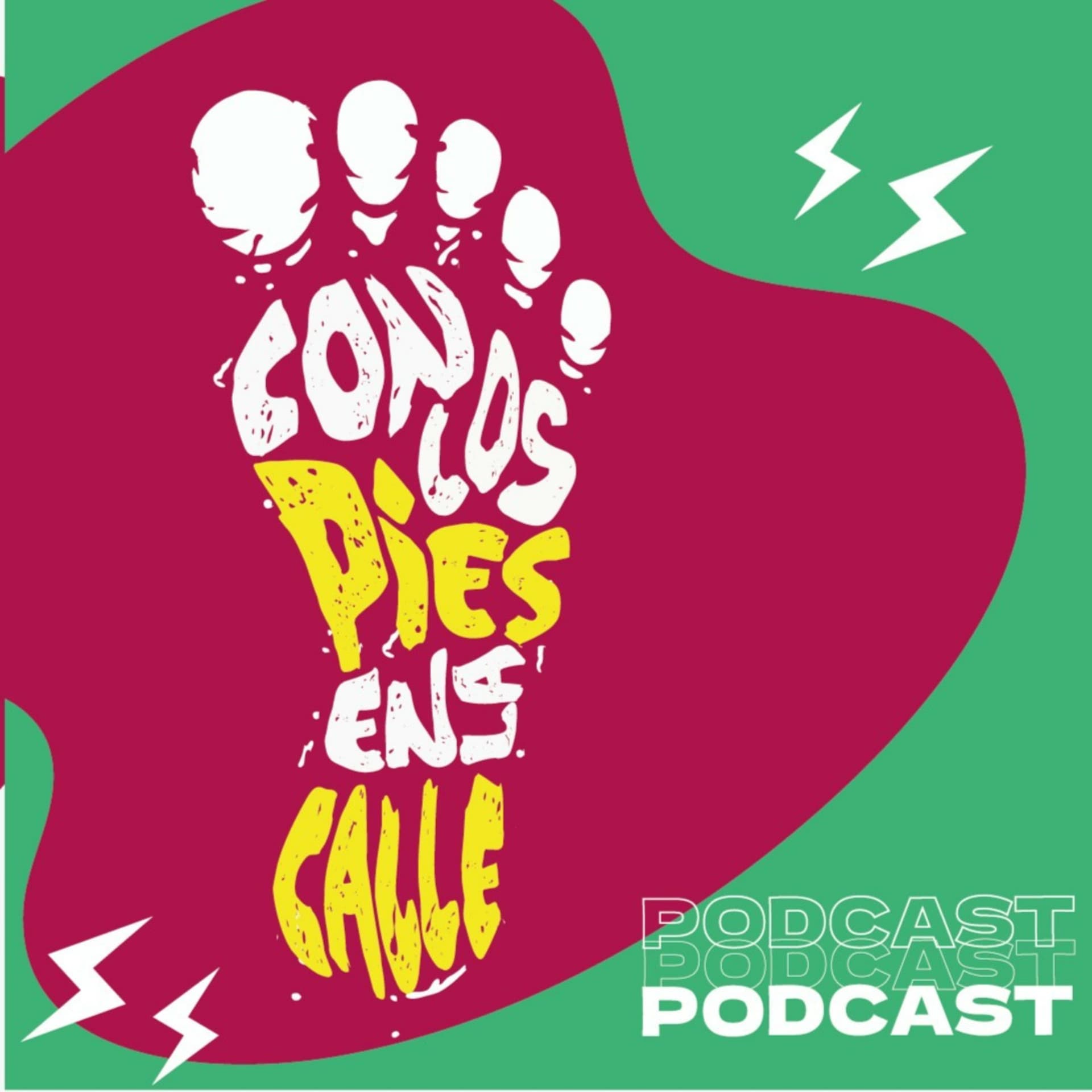 Con los pies en la calle - Podcasts