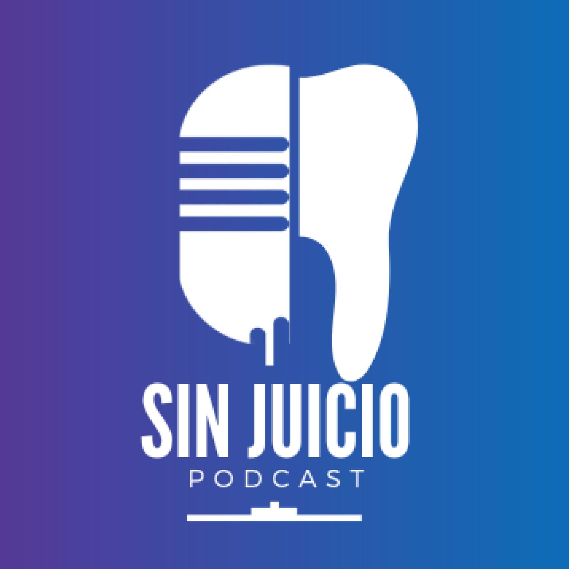 Sin Juicio Podcast - Podcasts