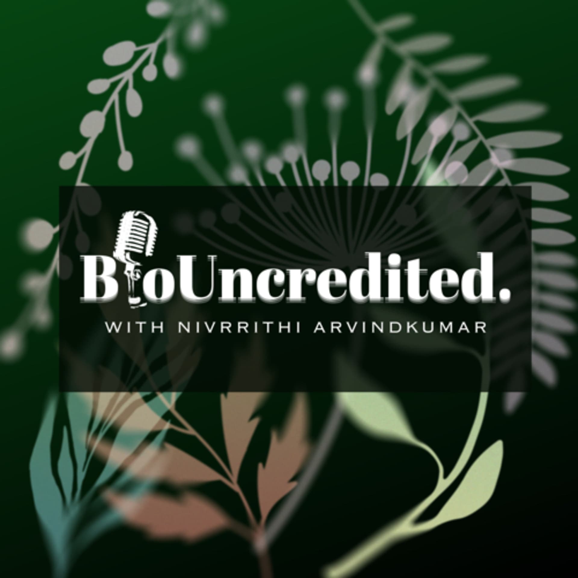 BioUncredited. - Podcasts