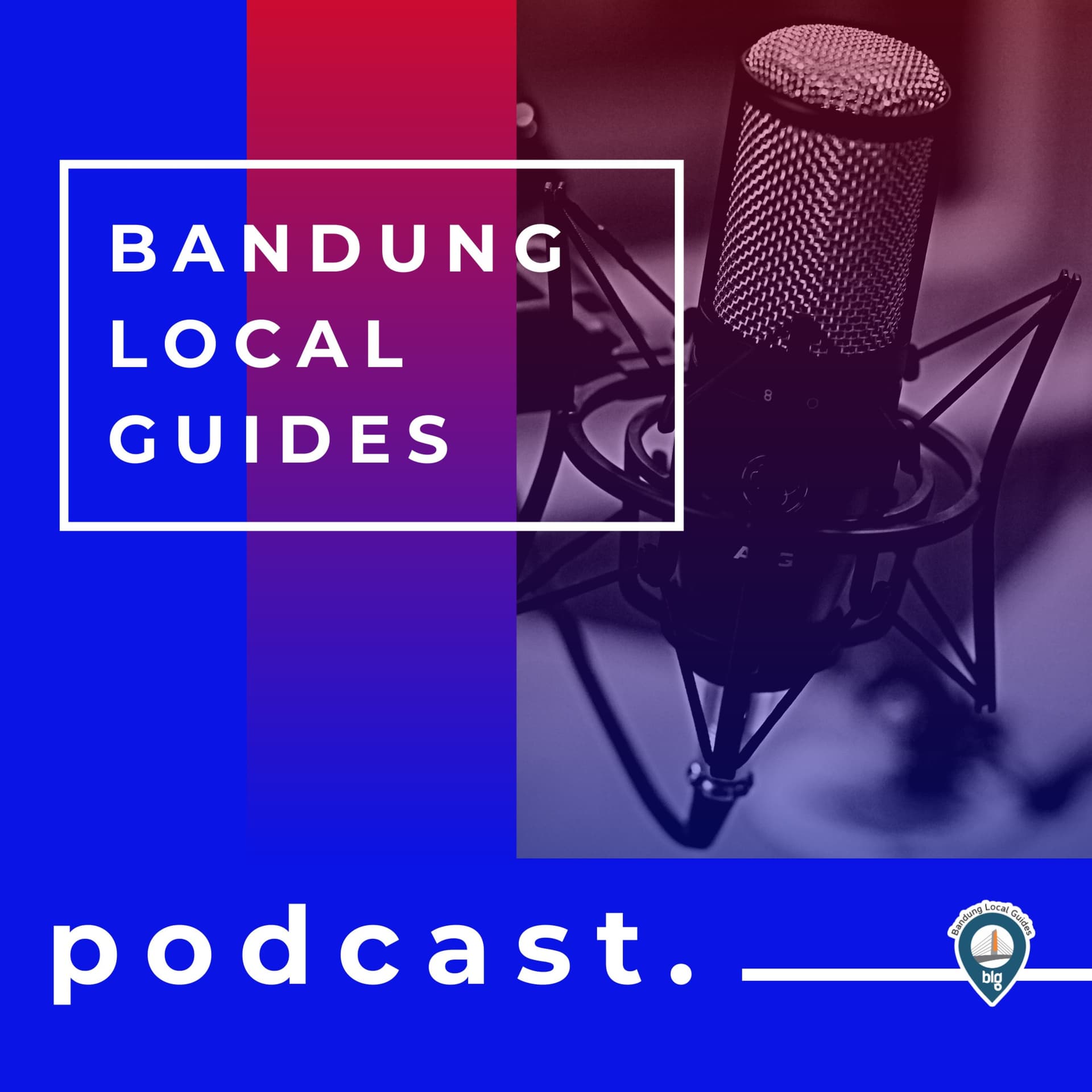 Bandung Local Guides Podcast - Podcasts