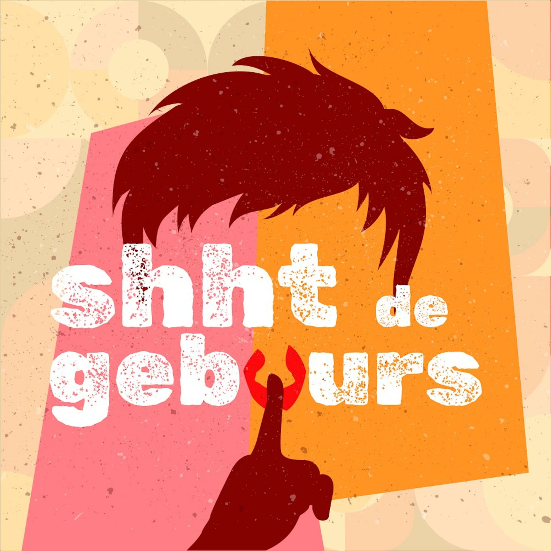 shht de gebuurs - Podcasts