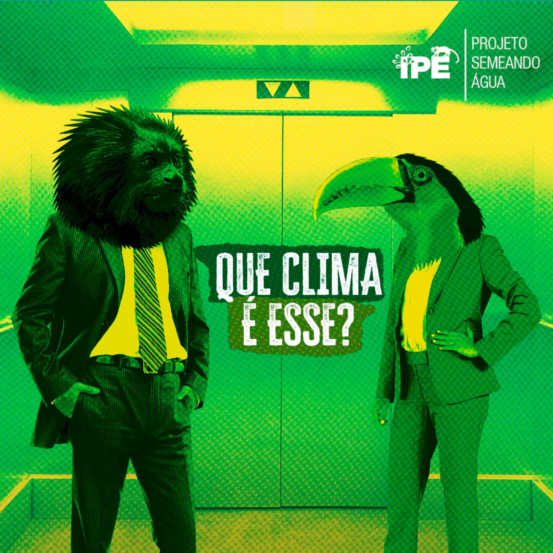 Que clima é esse? - Podcasts