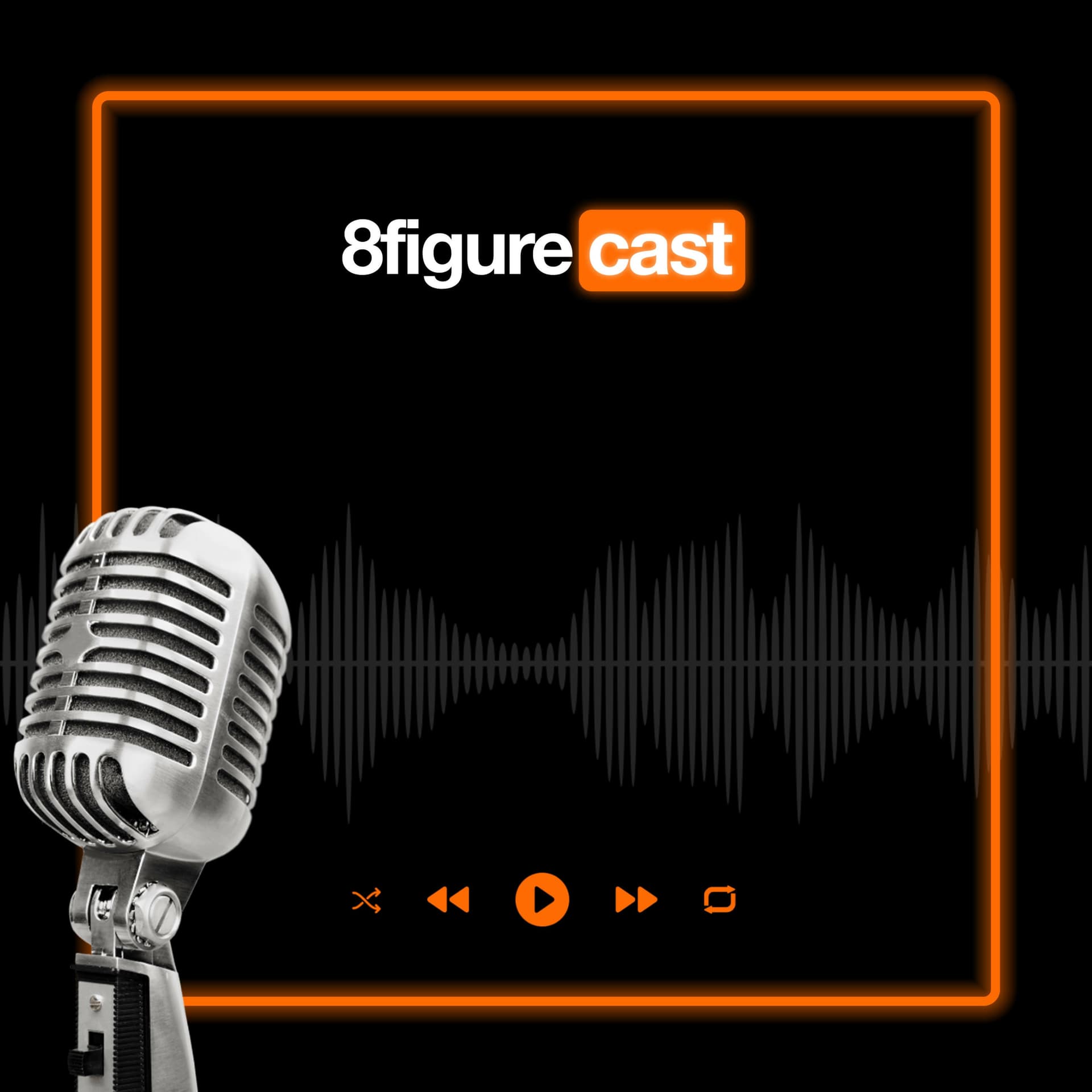 8figurecast - Podcasts