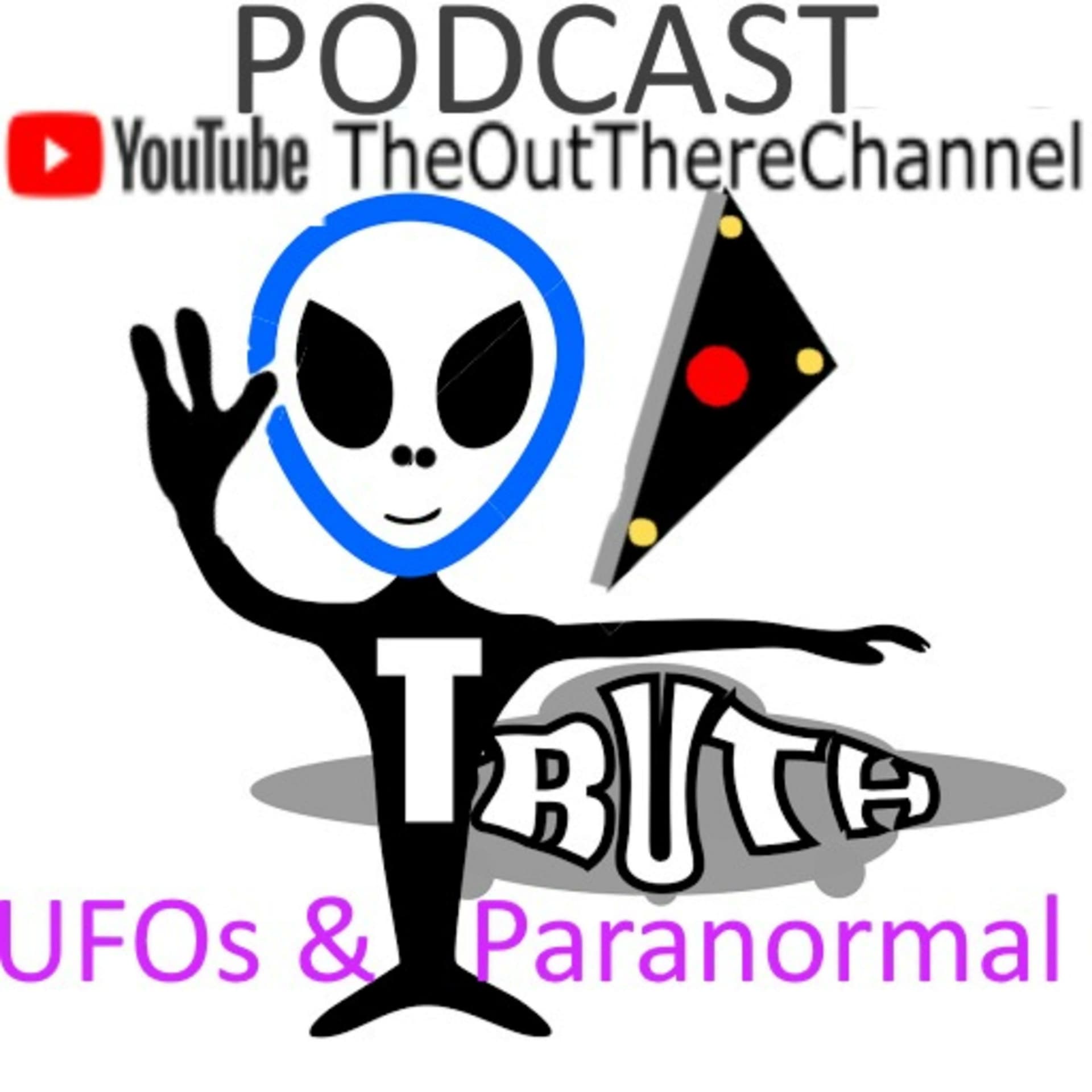 TheOutThereChannel UFO Paranormal Chat Podcast - Podcasts