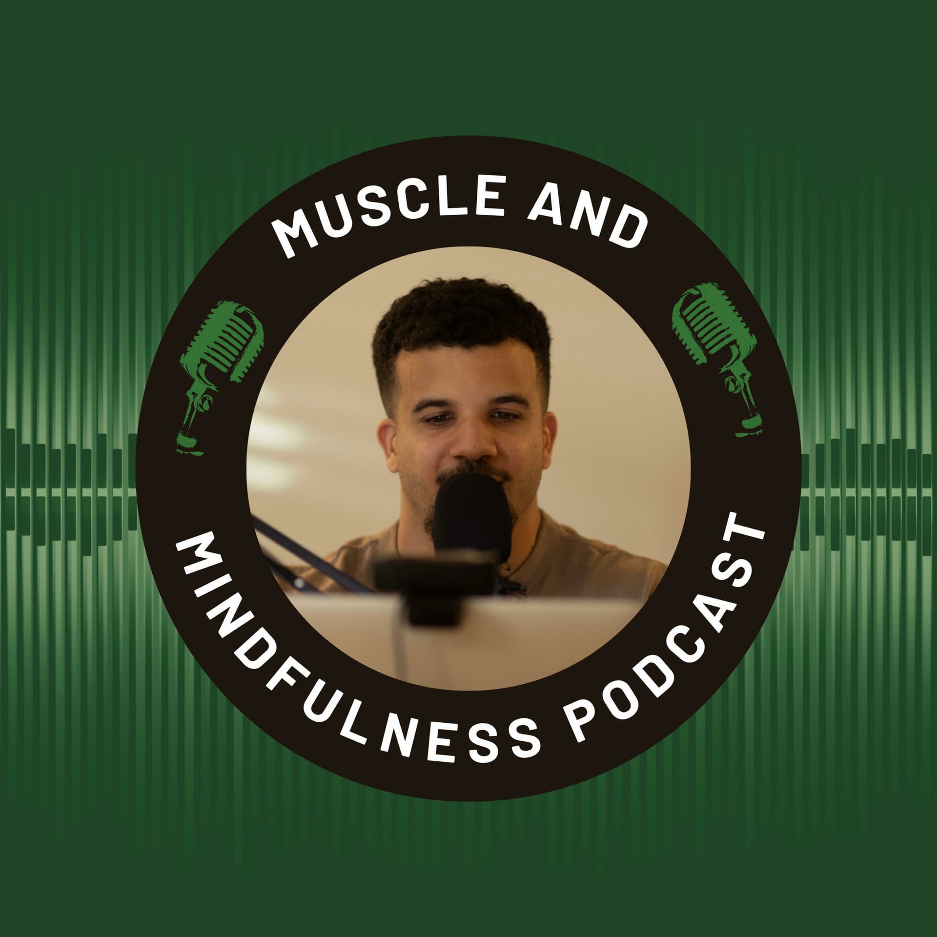 The Muscle & Mindfulness Podcast - Podcasts