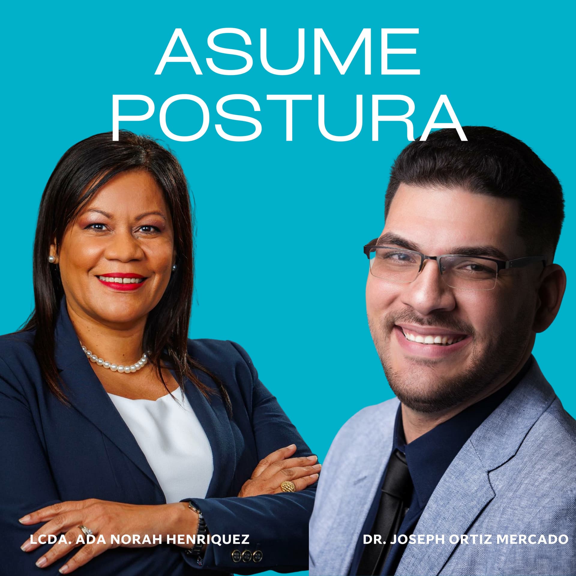 Asume Postura - Podcasts