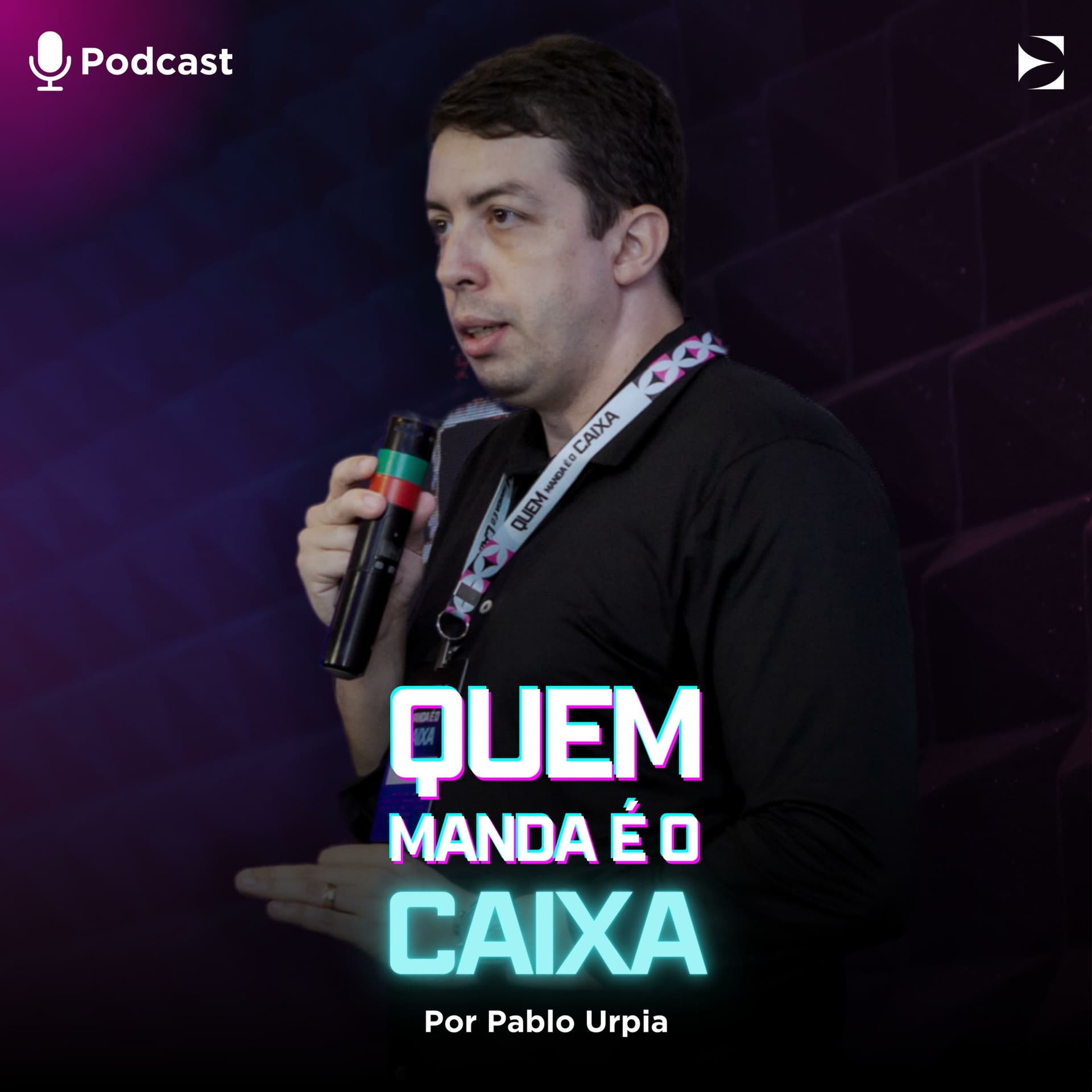 Quem Manda é o Caixa