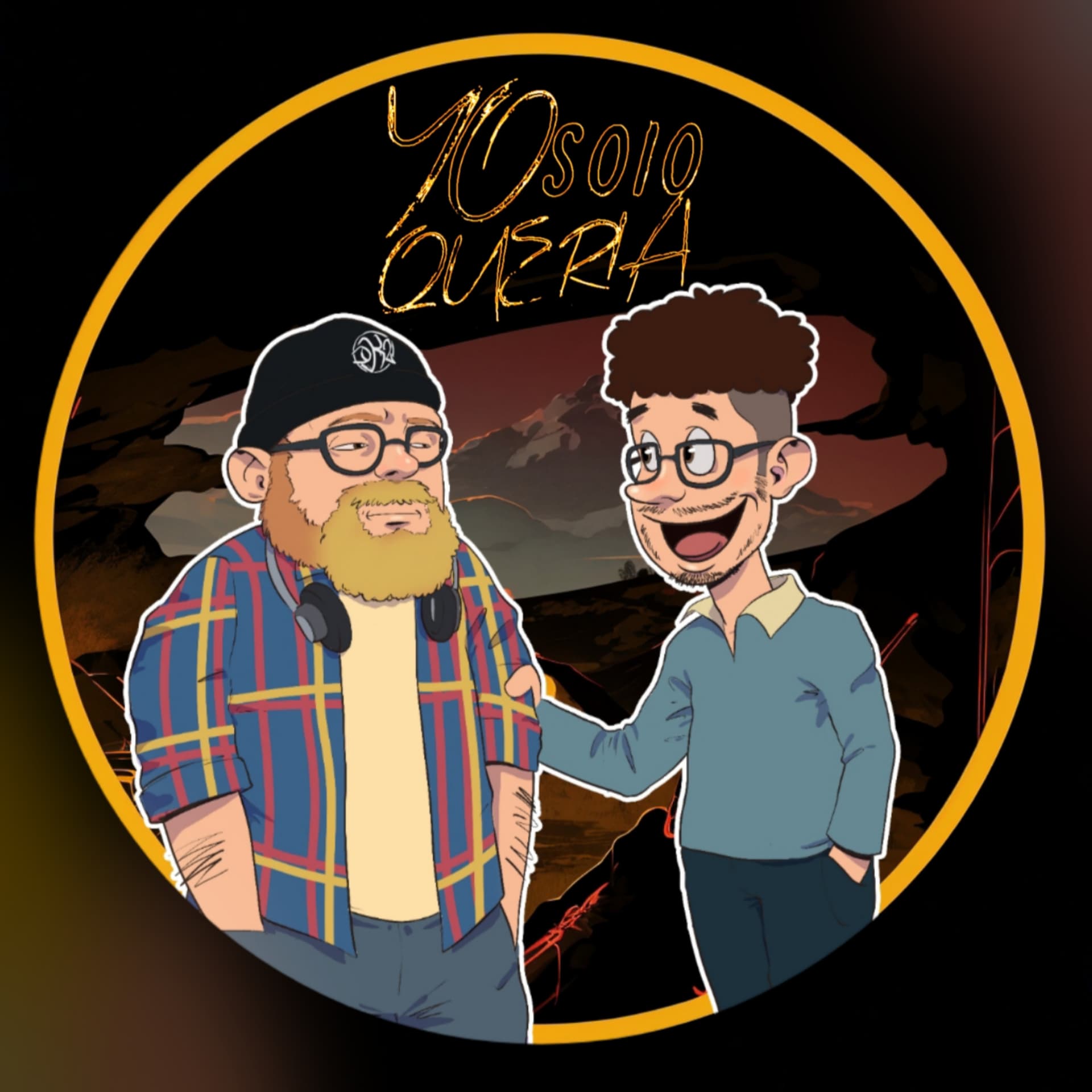 YO SOLO QUERIA - Podcasts