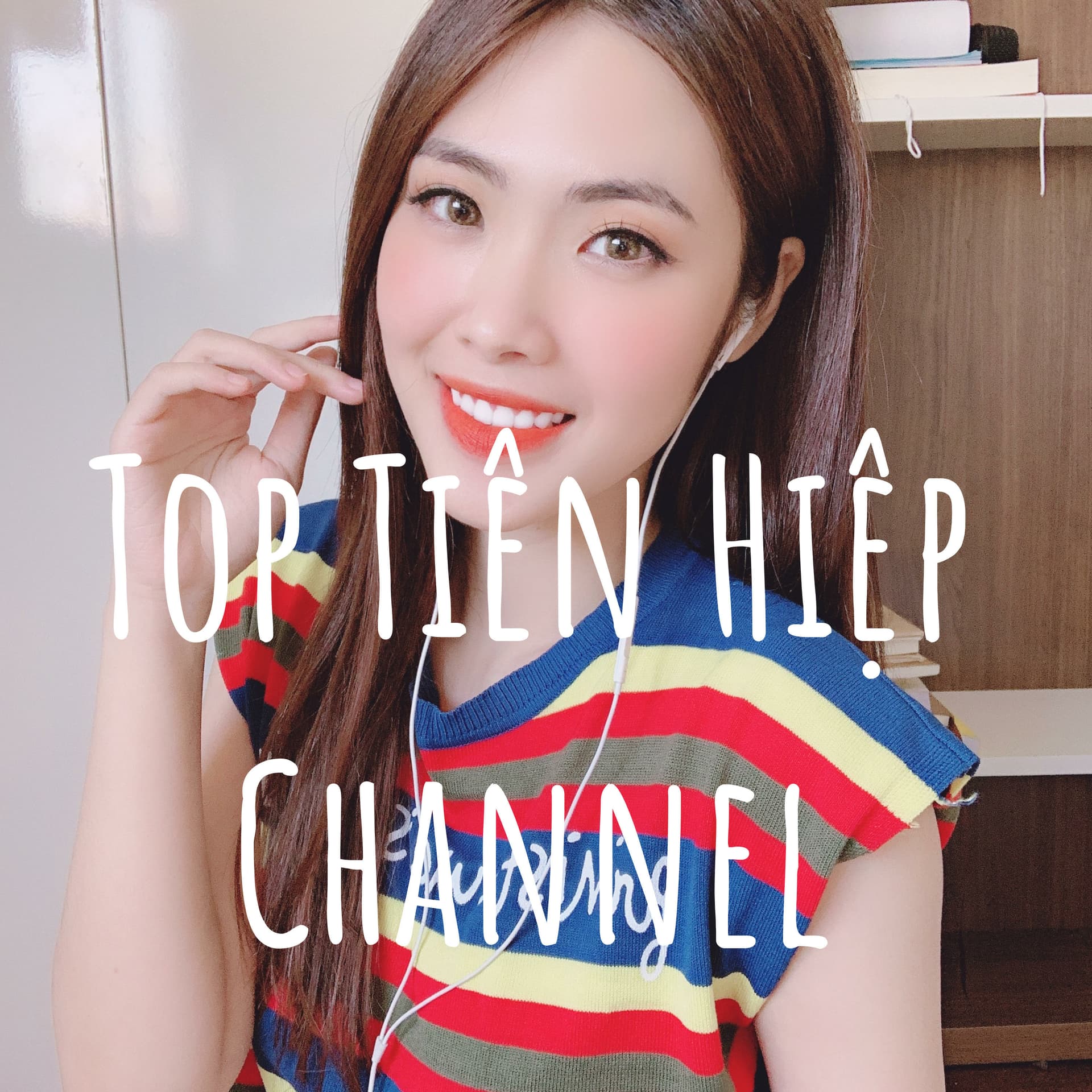Top Tiên Hiệp Channel - Podcasts
