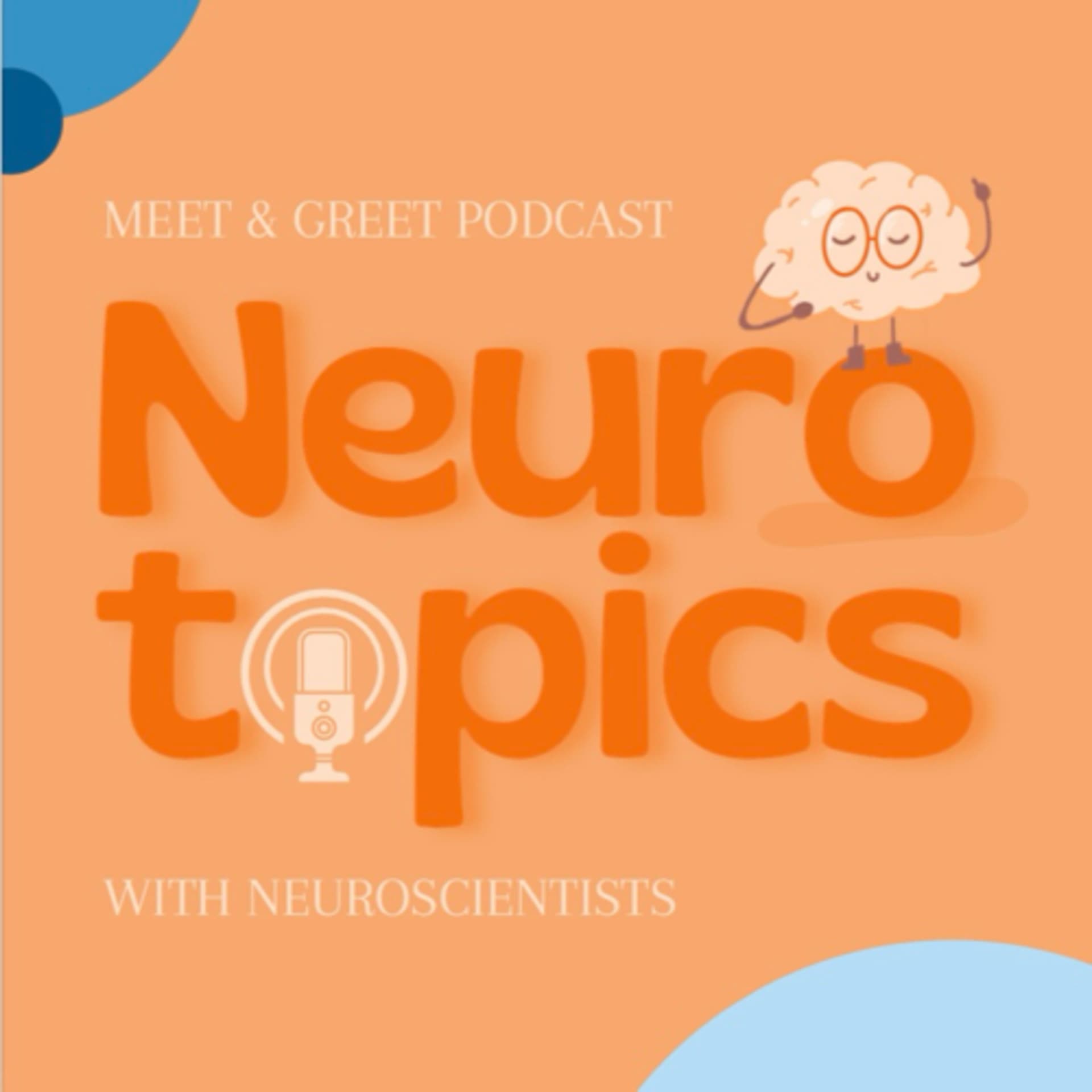 Neurotopics - Podcasts