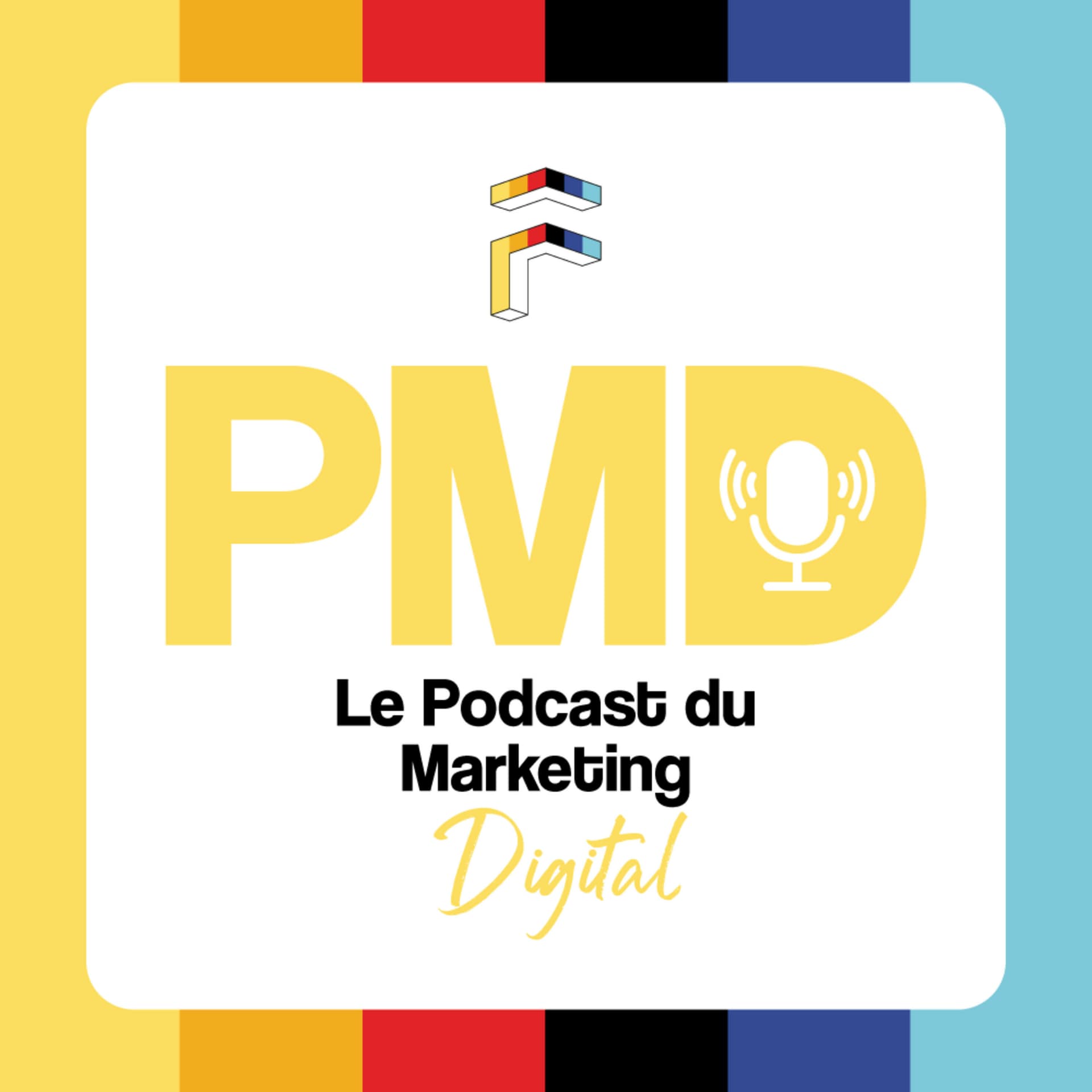PMD - Le Podcast du Marketing Digital - Podcasts