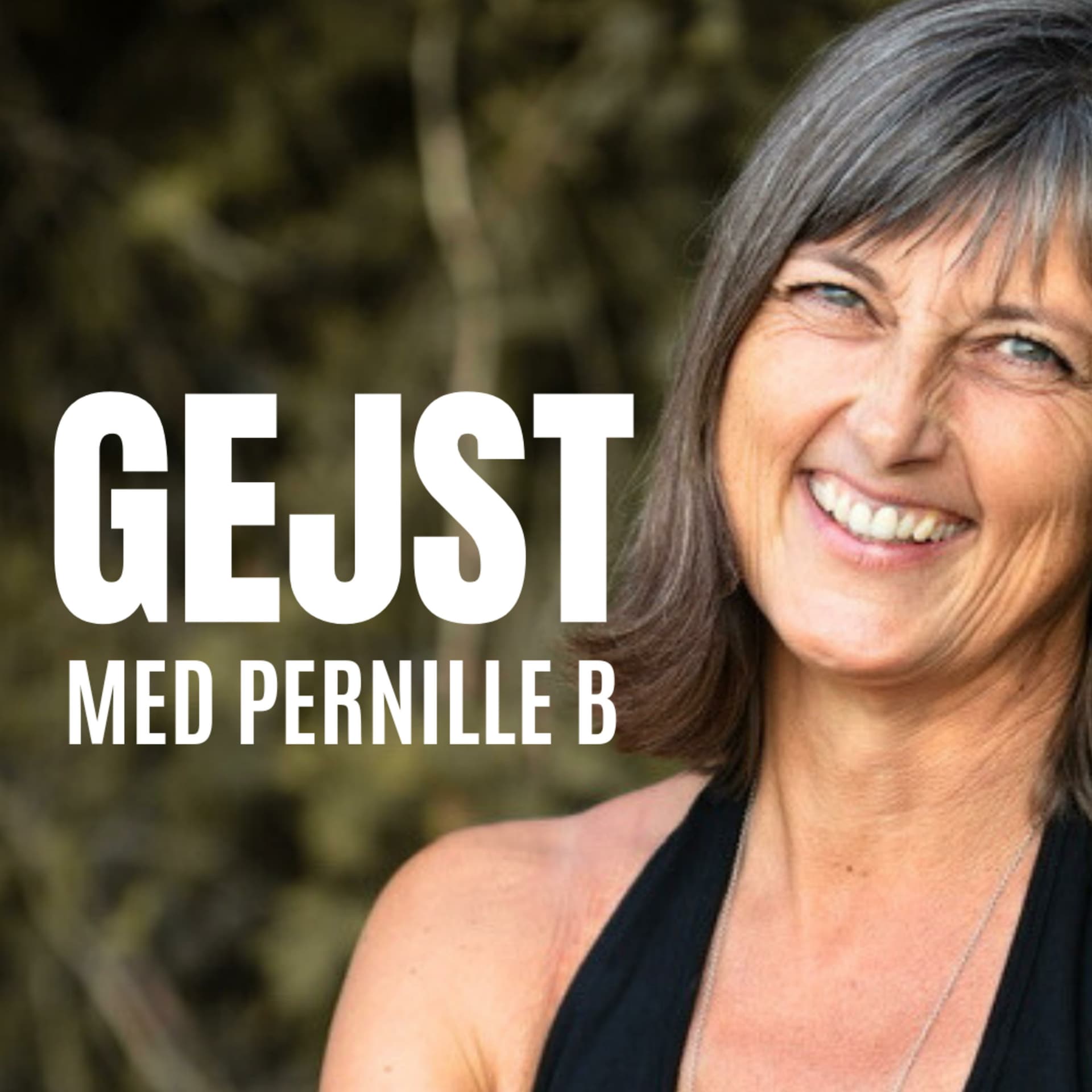 Gejst med Pernille B - Podcasts