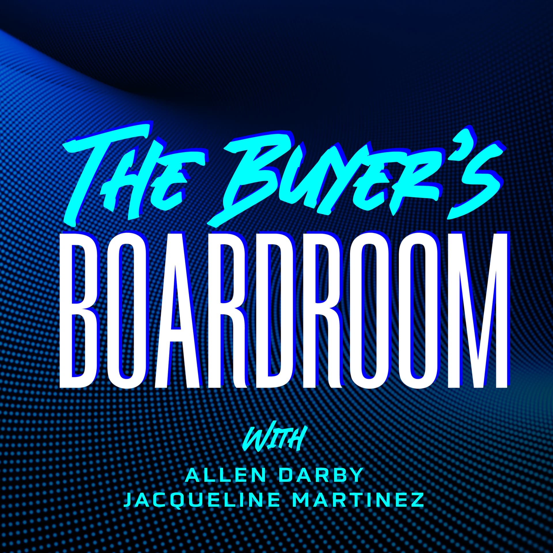 The Buyer's Boardroom - Podcasts