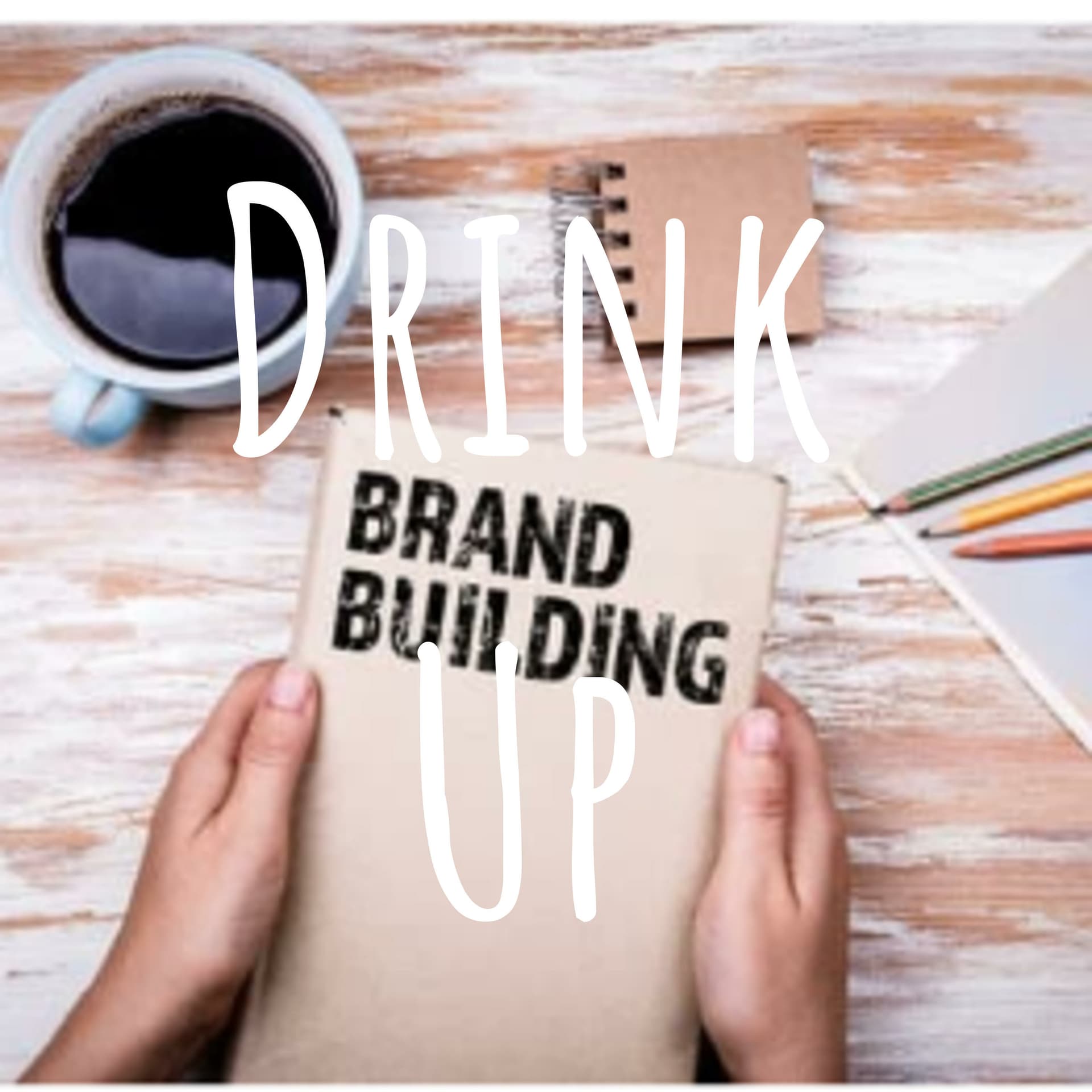 Drink Up - Podcasts