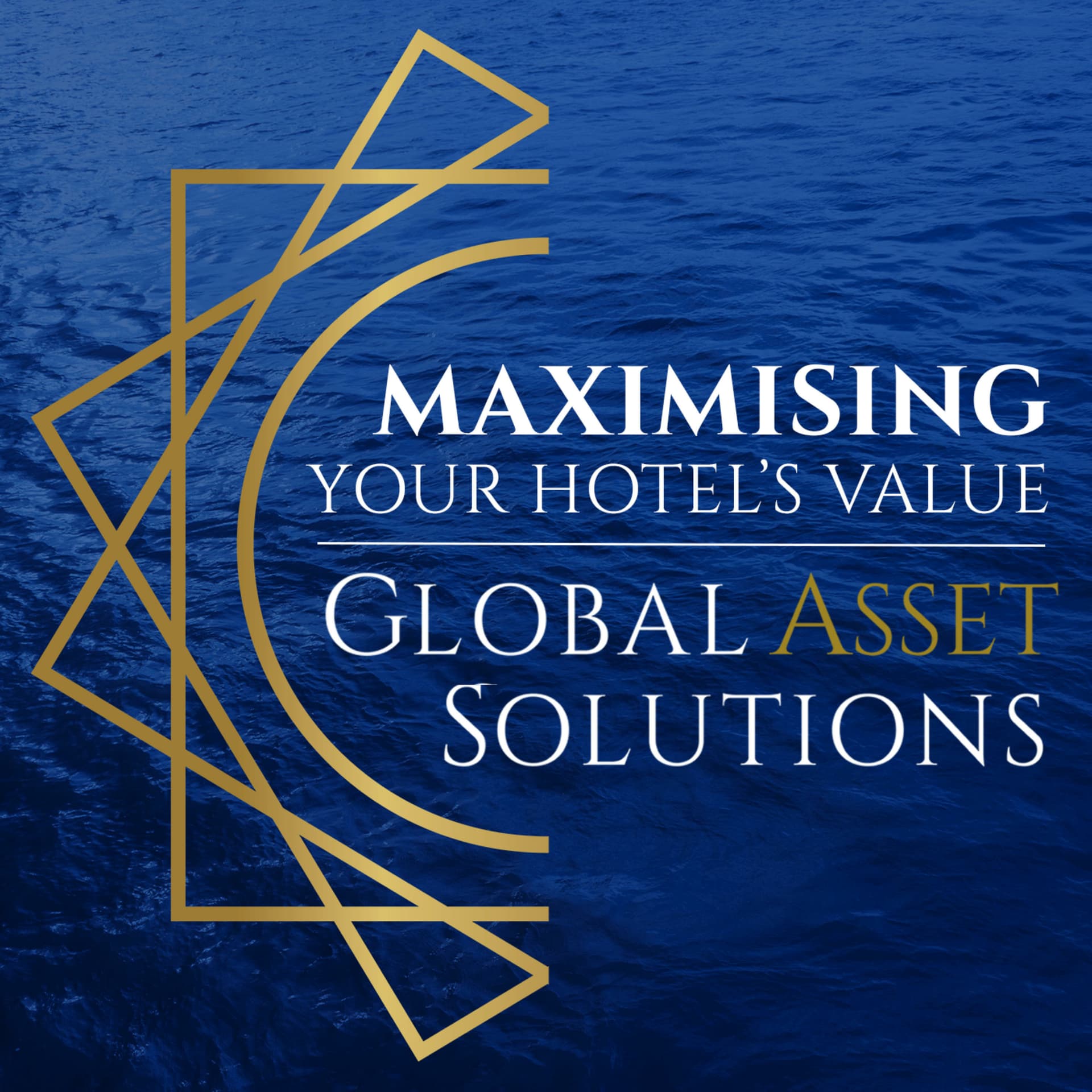 Maximising your hotel’s value with Global Asset Solutions - Podcasts