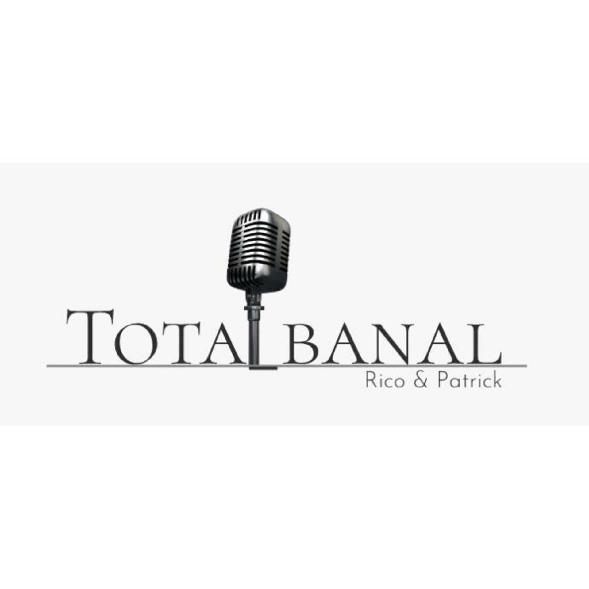 Totalbanal - Podcasts