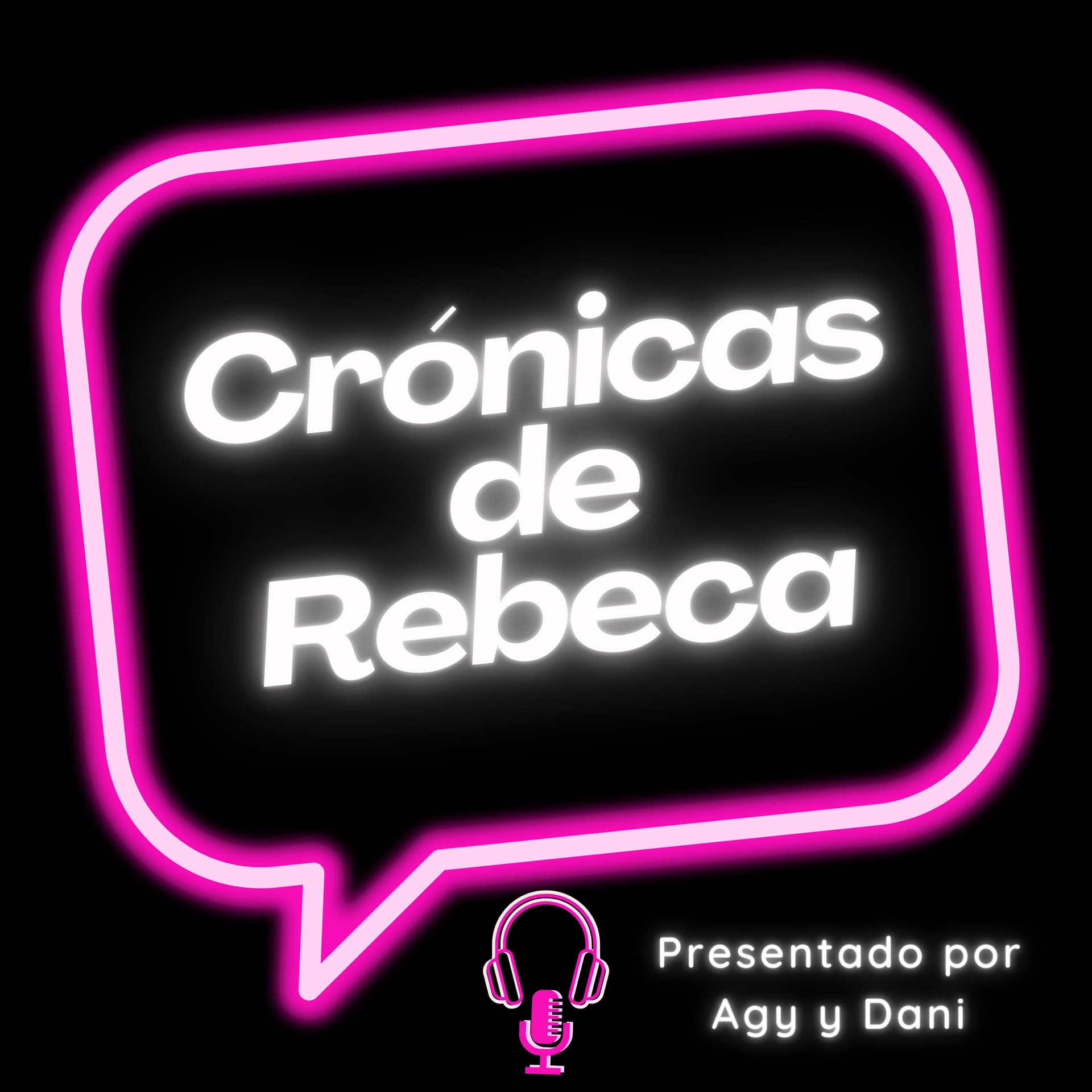 Crónicas de Rebeca Podcast - Podcasts