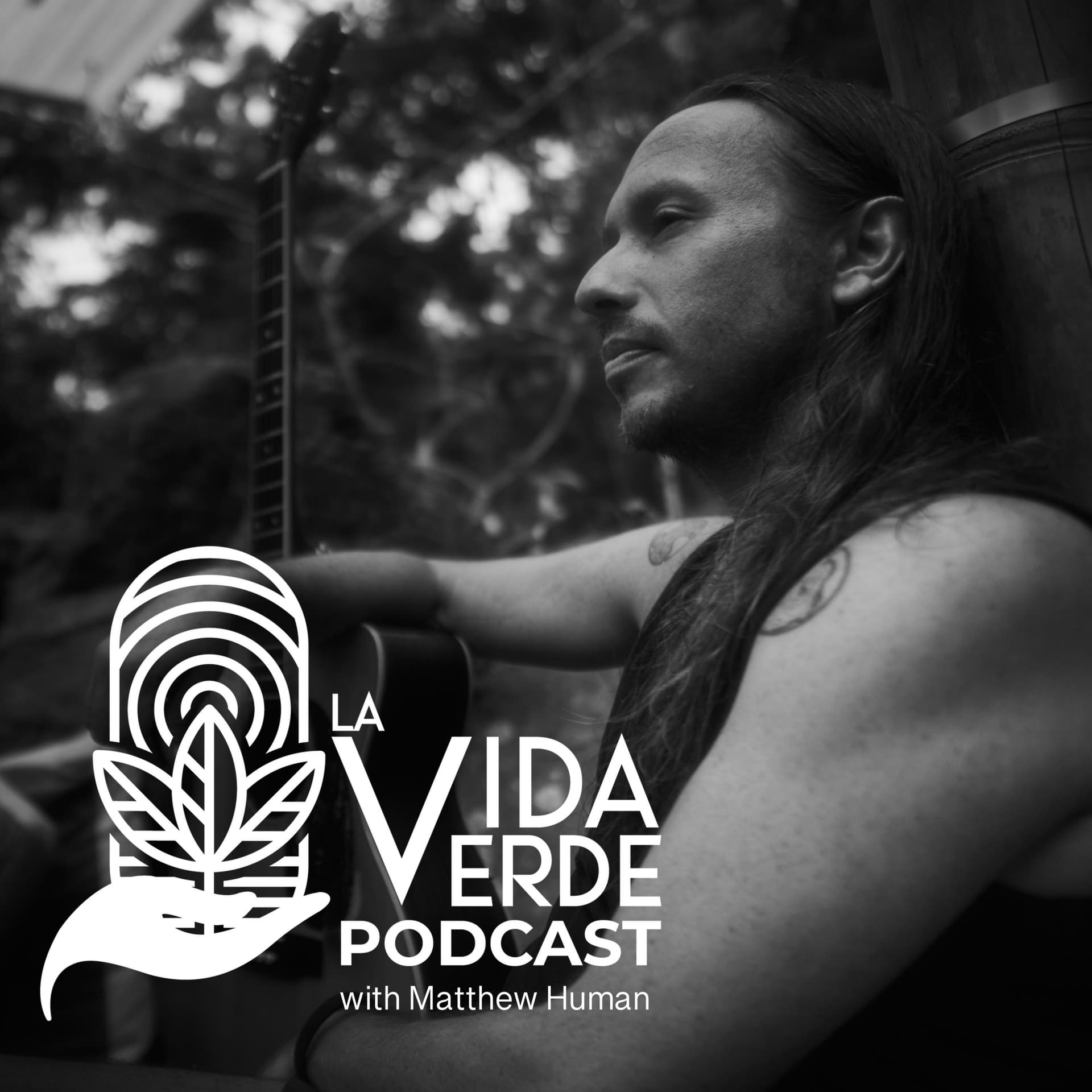 La Vida Verde Podcast - Podcasts