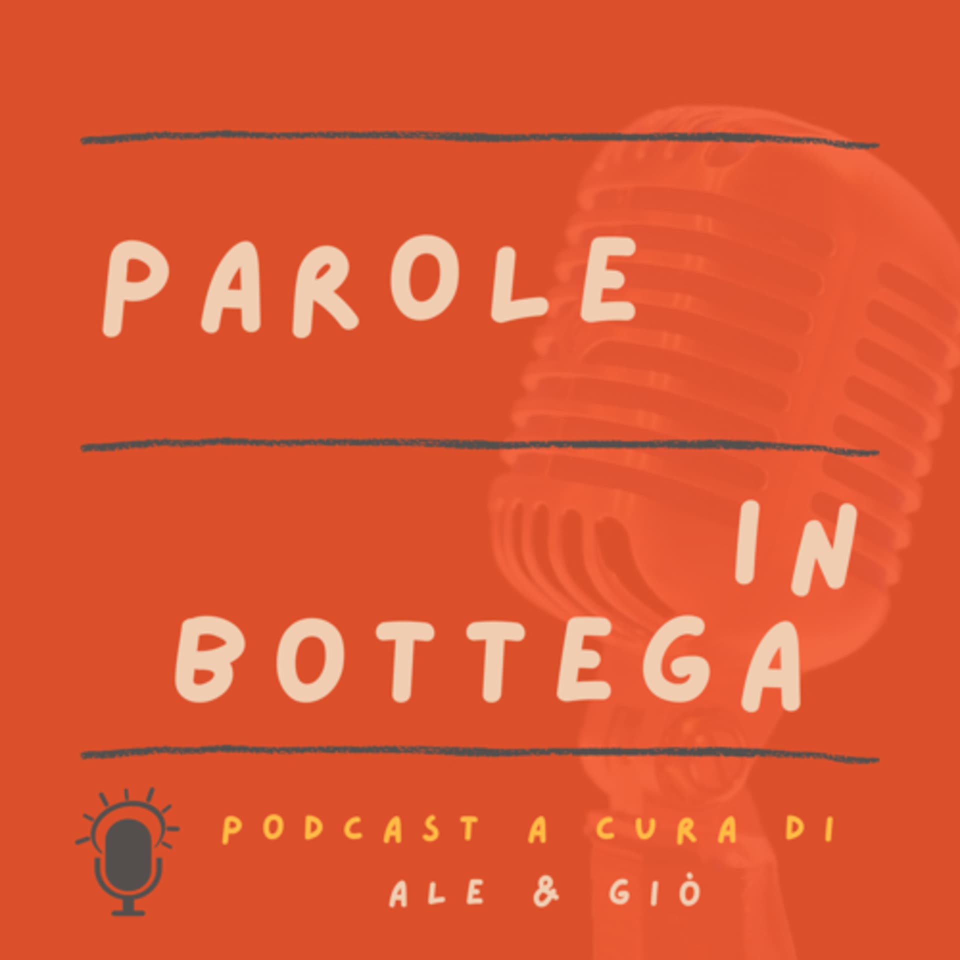 Parole in bottega - Podcasts