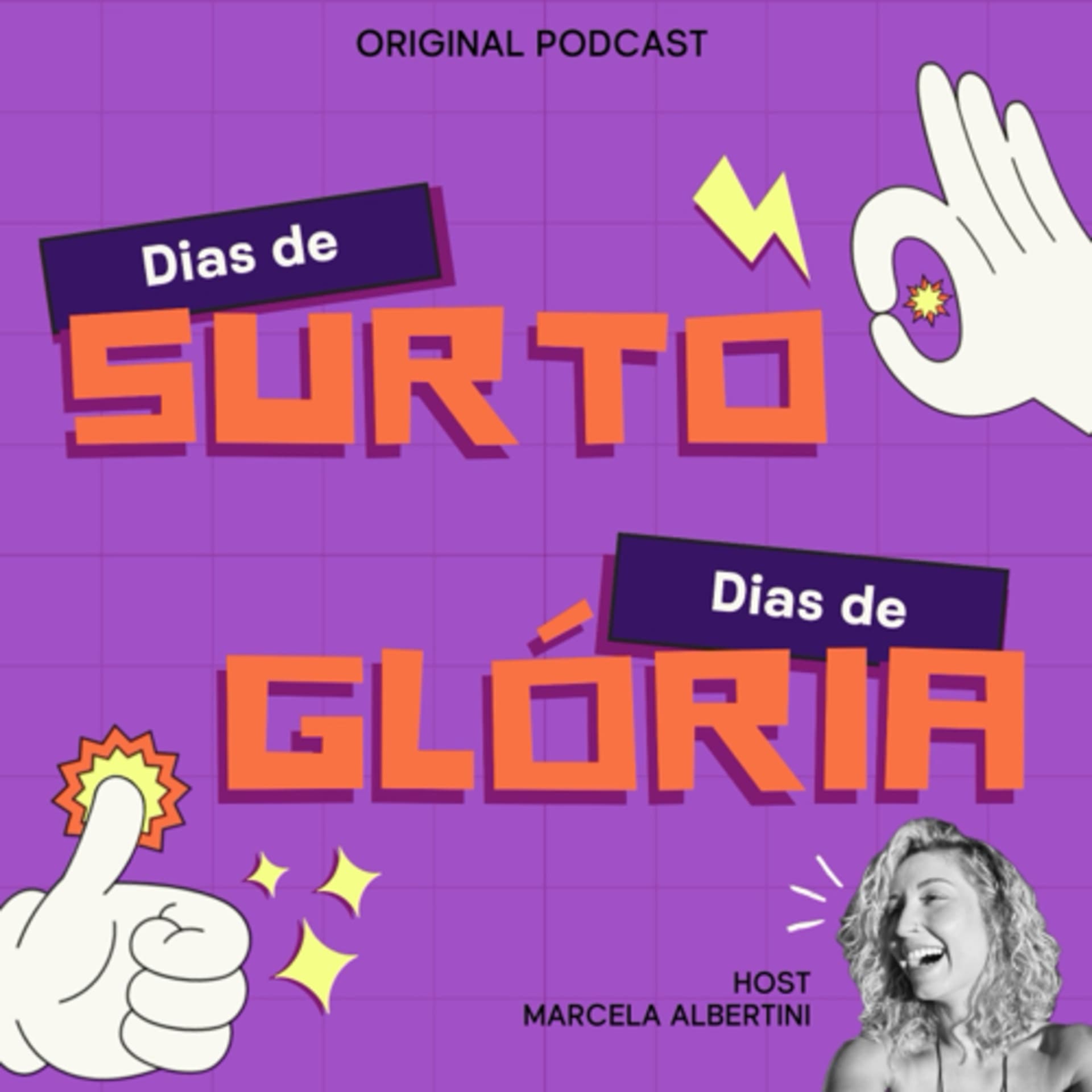 Dias de Surto Dias de Glória - Podcasts