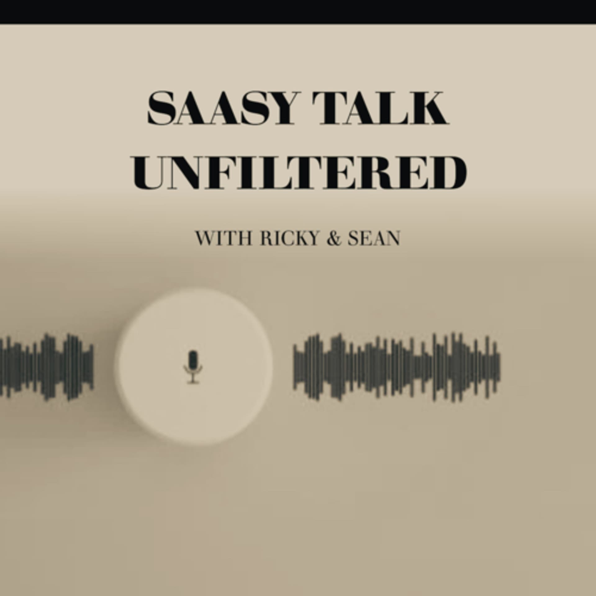 SaaSy Talk Unfiltered - Podcasts