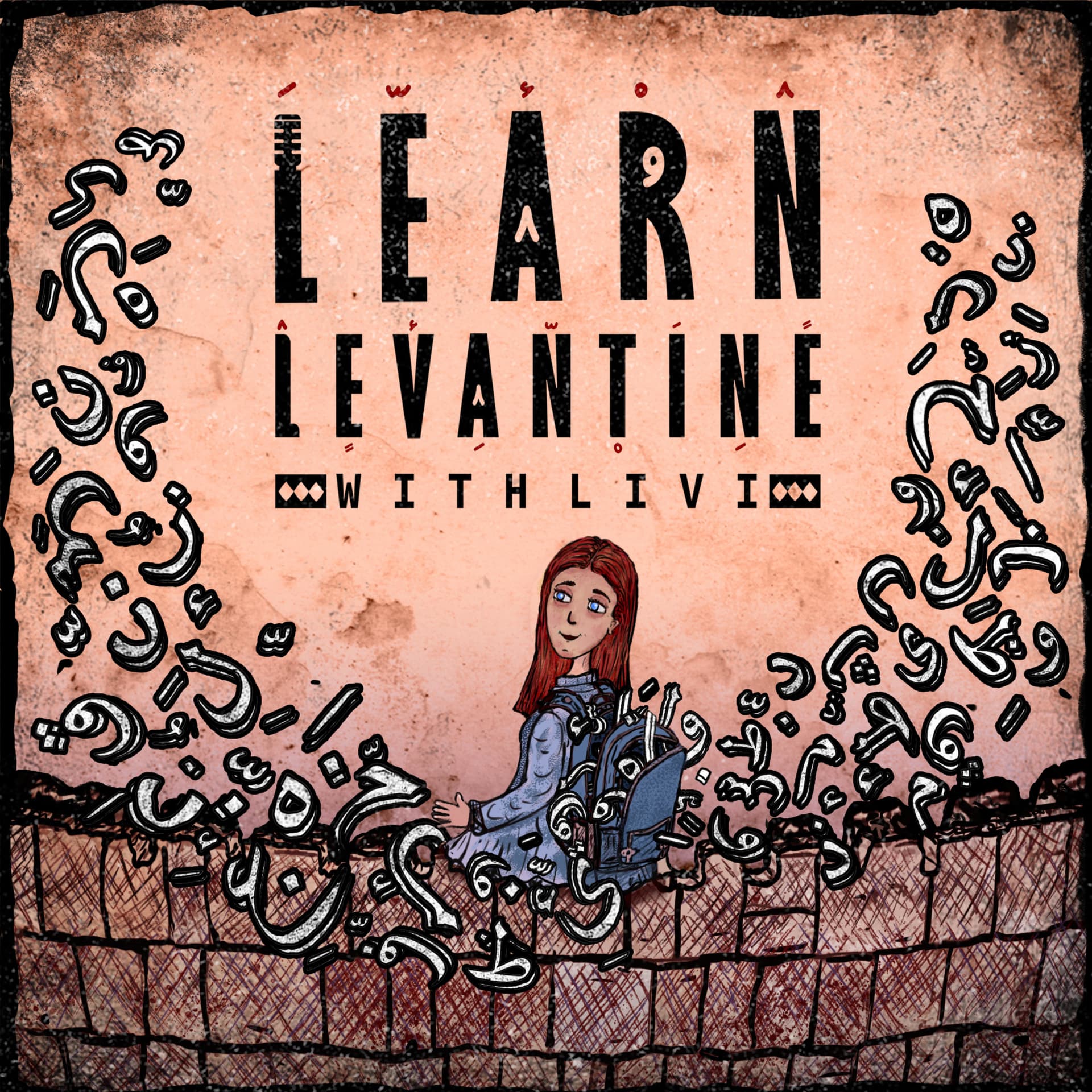 Learn Levantine Arabic with Livi - Podcasts