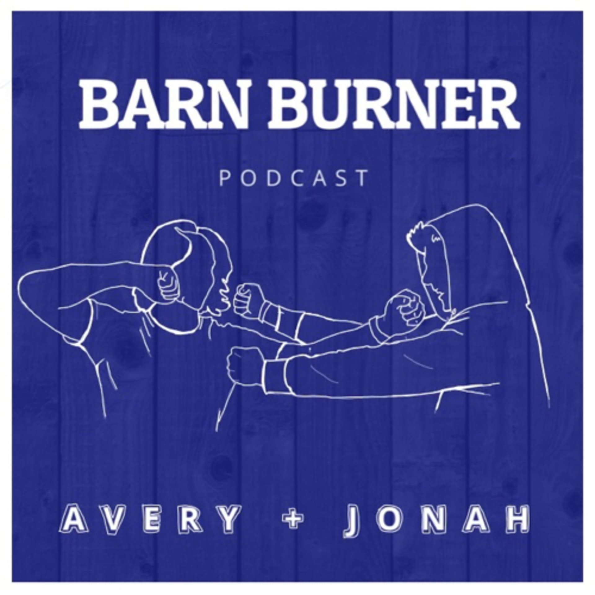 Barn Burner Podcast - Podcasts