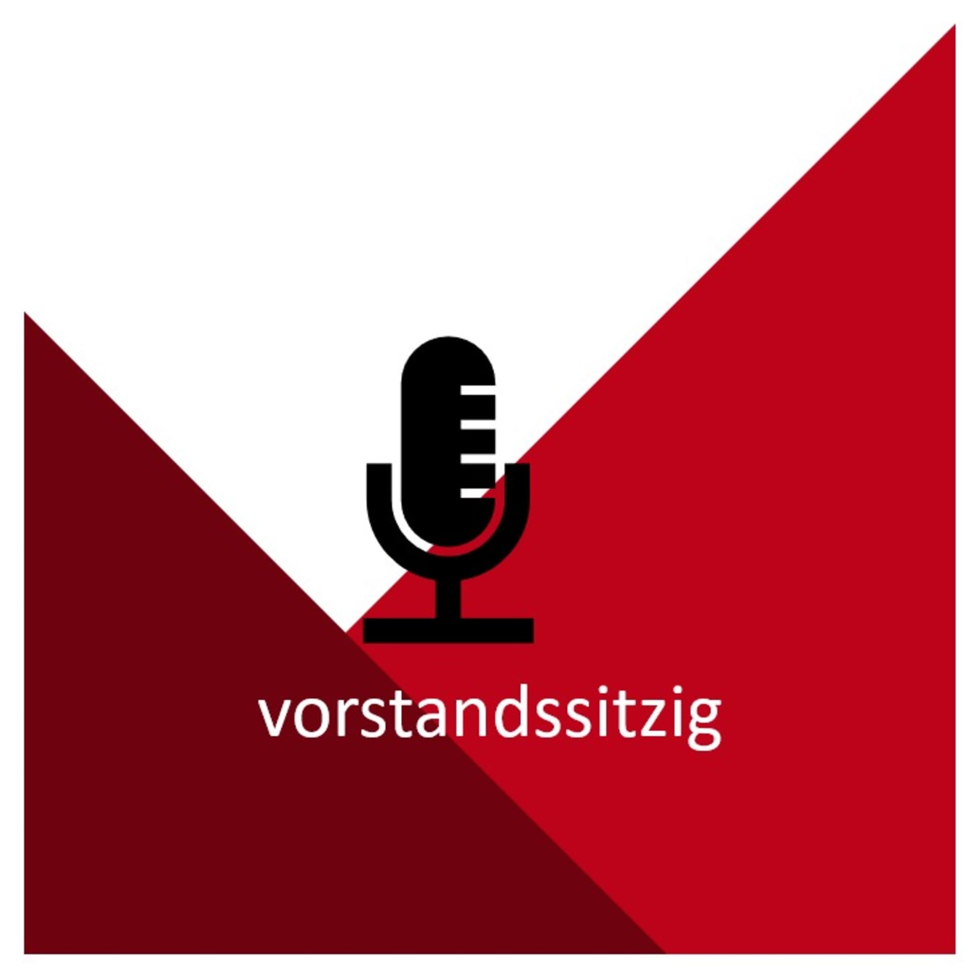 vorstandssitzig - Podcasts