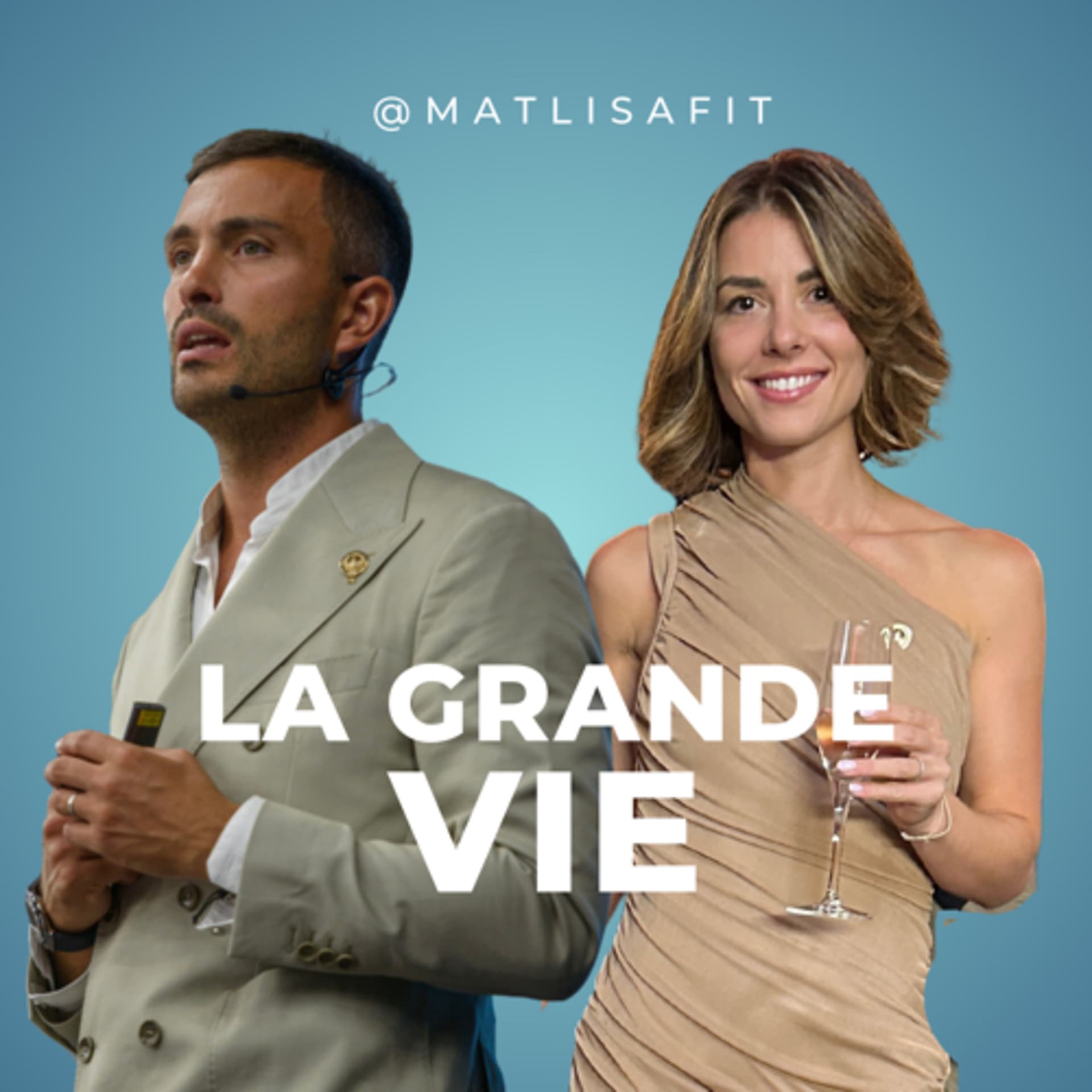 La Grande Vie - Podcasts