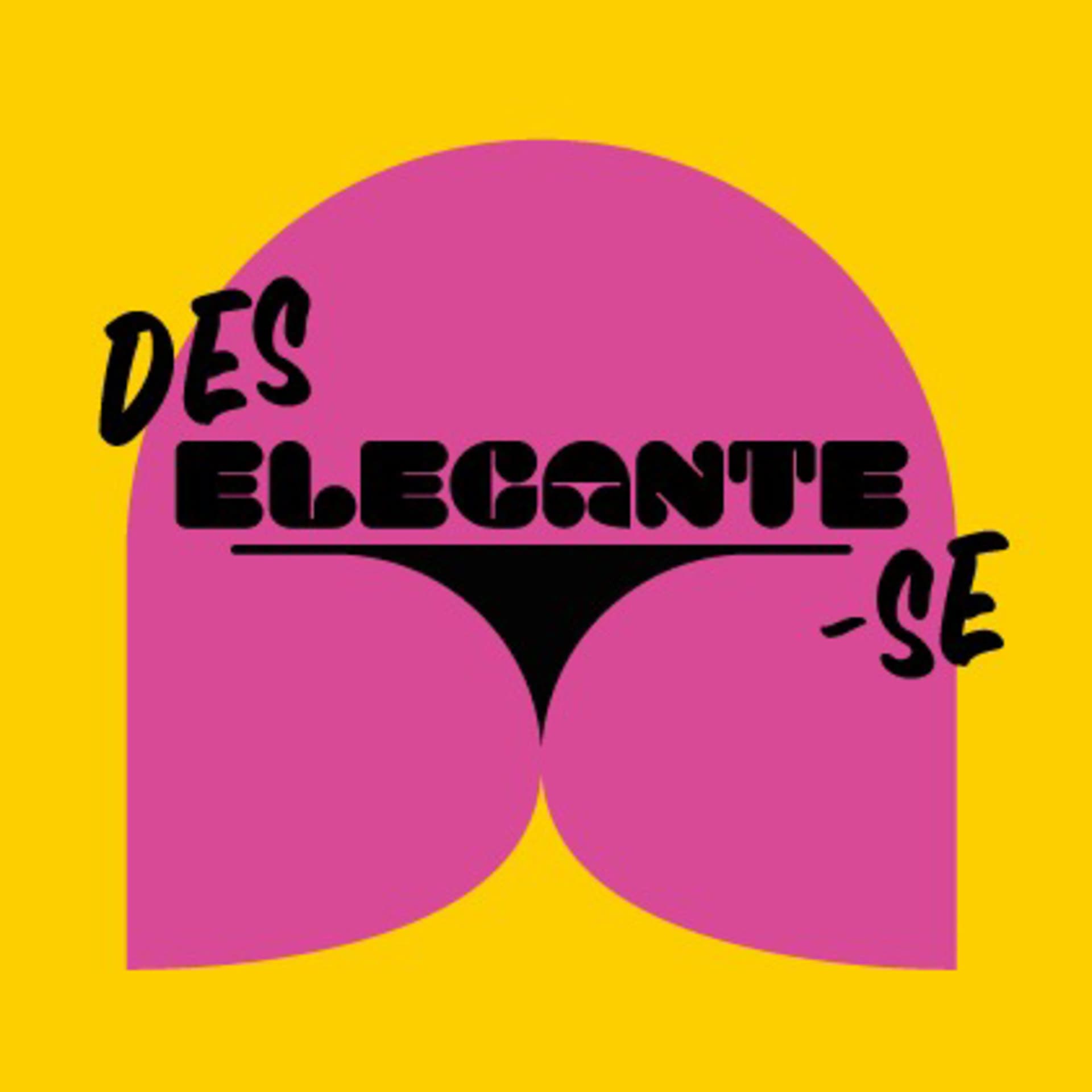Deselegante-se - Podcasts