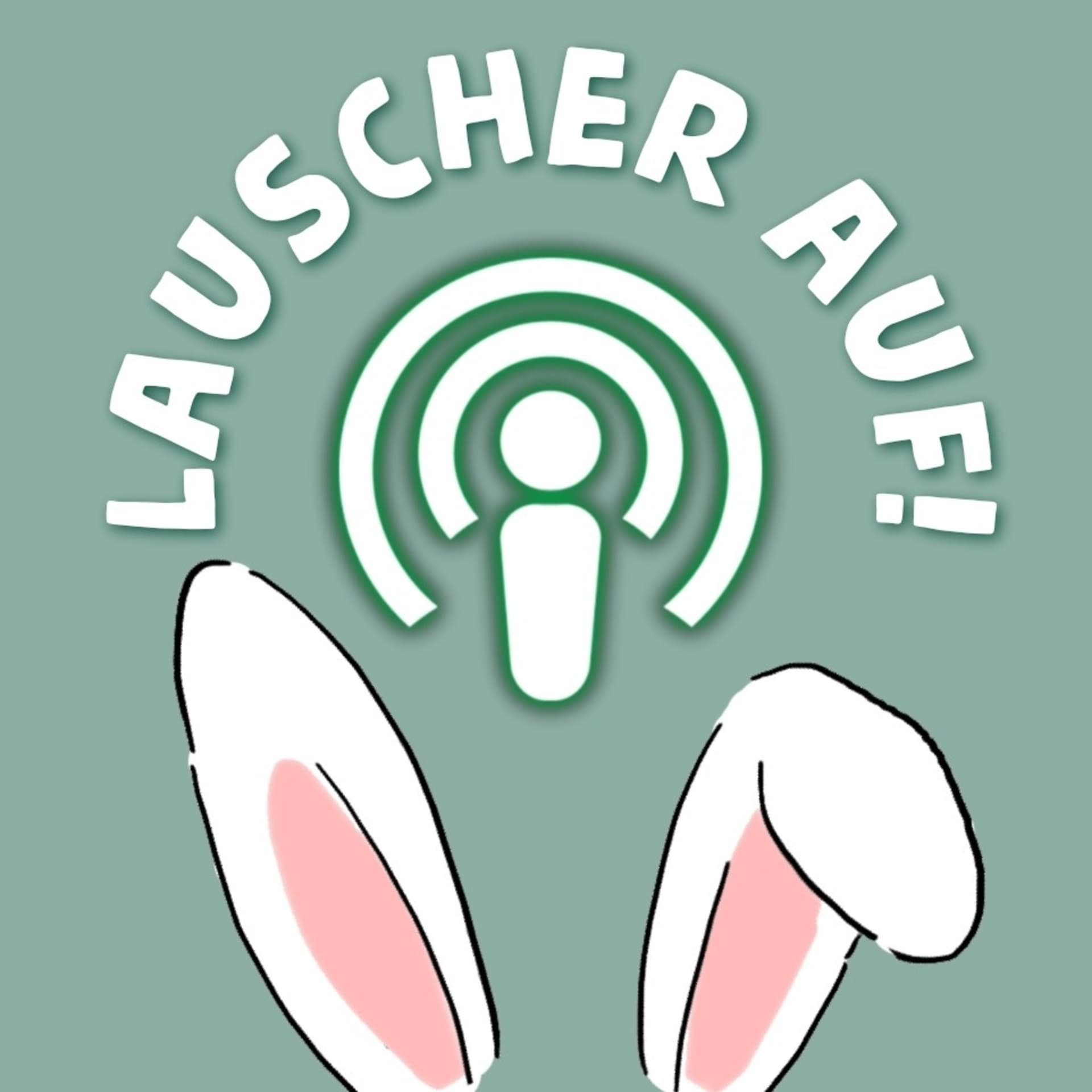 LAUSCHER AUF!🐰- Dein Kaninchenpodcast - Podcasts