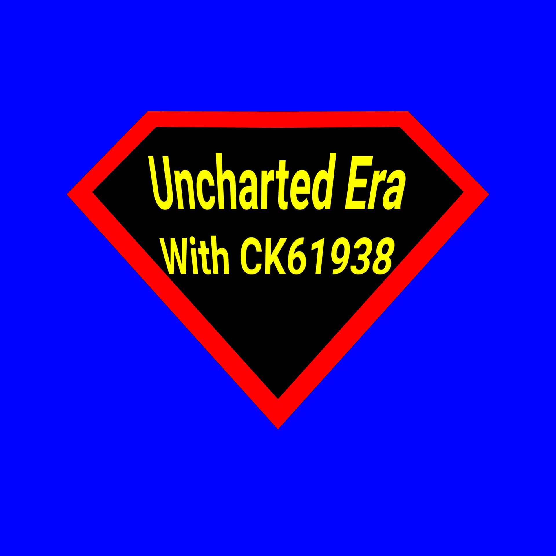 Uncharted Era with CK61938 - Podcasts
