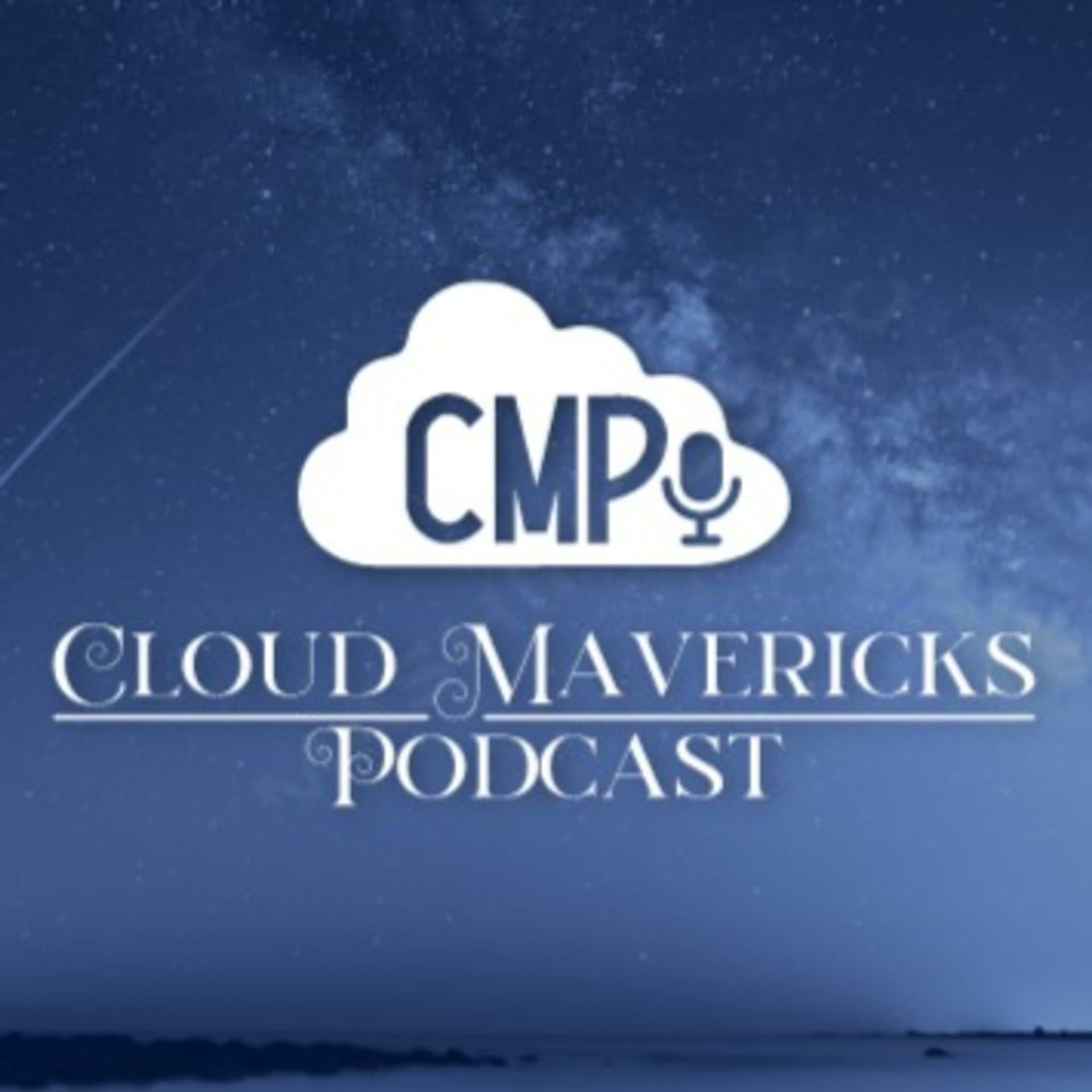 Cloud Mavericks - Podcasts