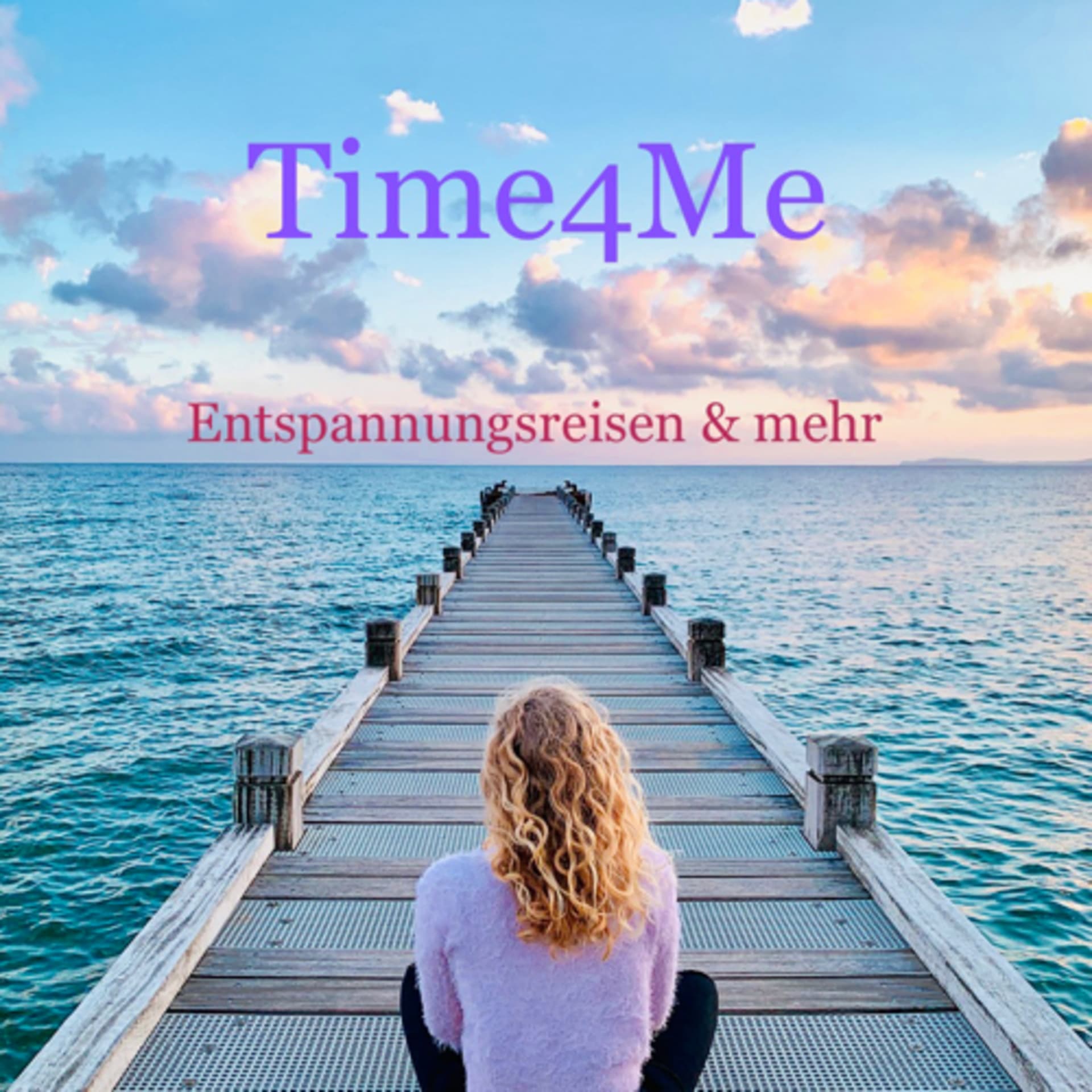 Time4Me-Entspannungsreisen und mehr - Podcasts