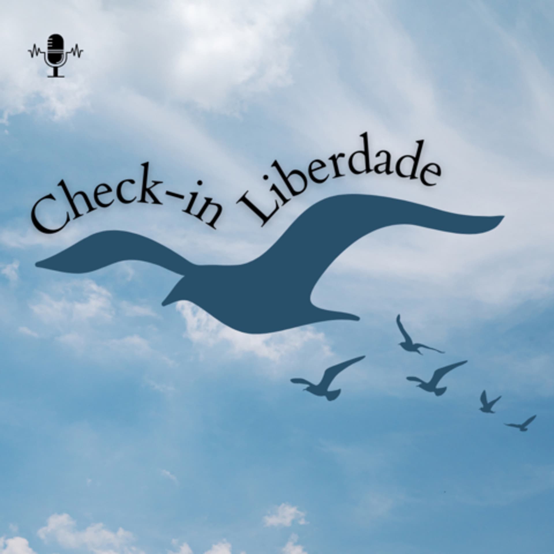 Check-In liberdade - Podcasts