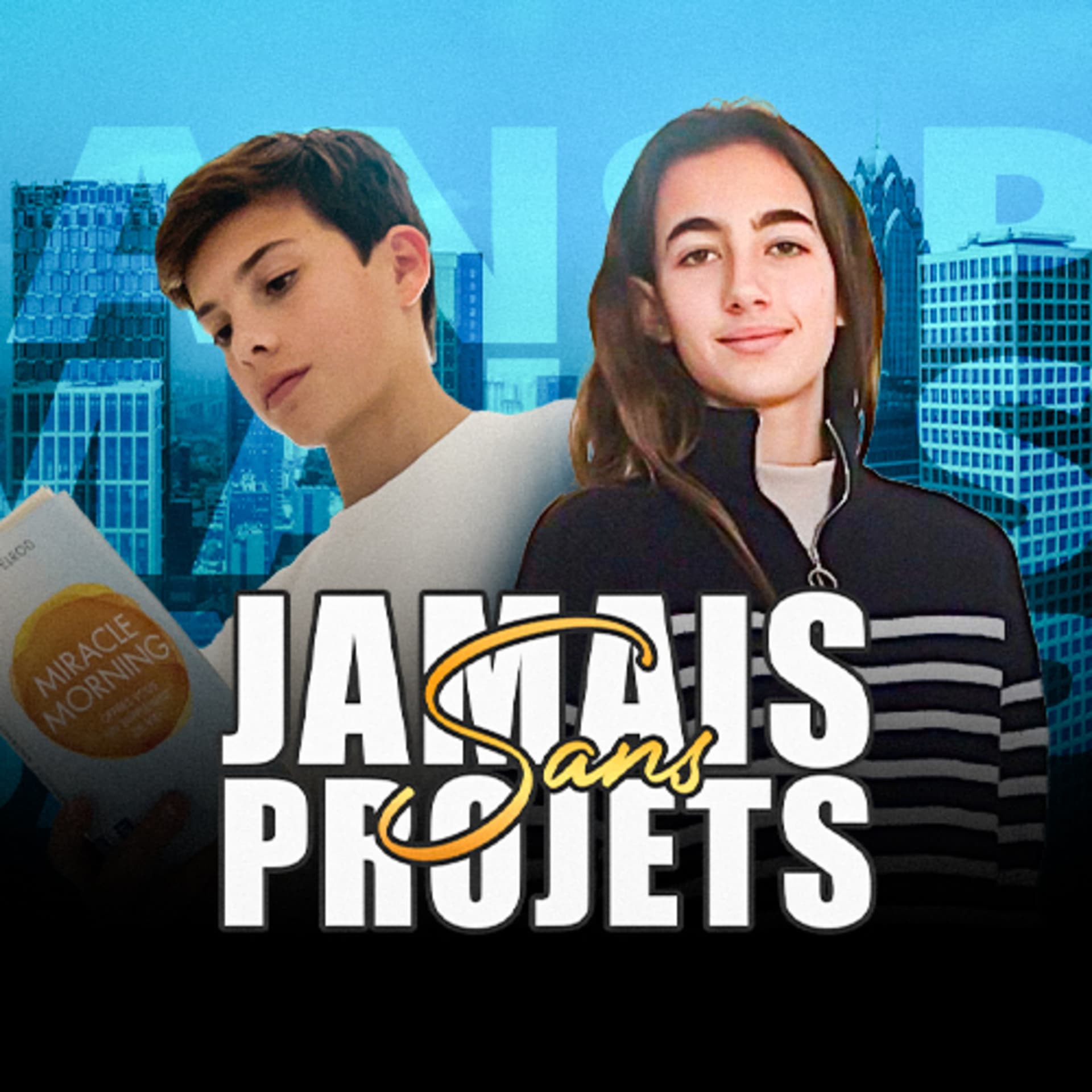 Jamais sans Projets - Podcasts