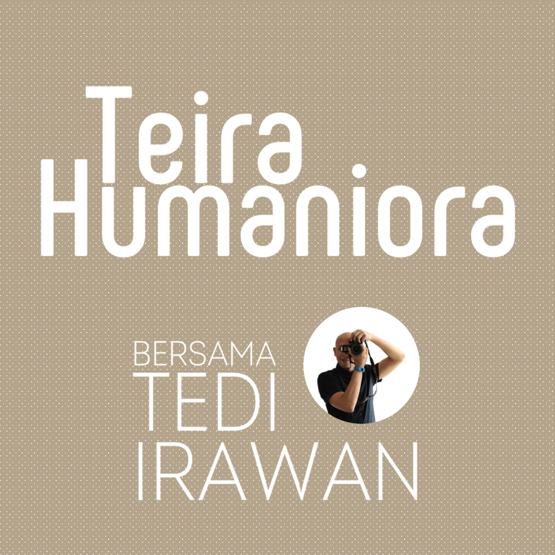 Teira Humaniora - Podcasts