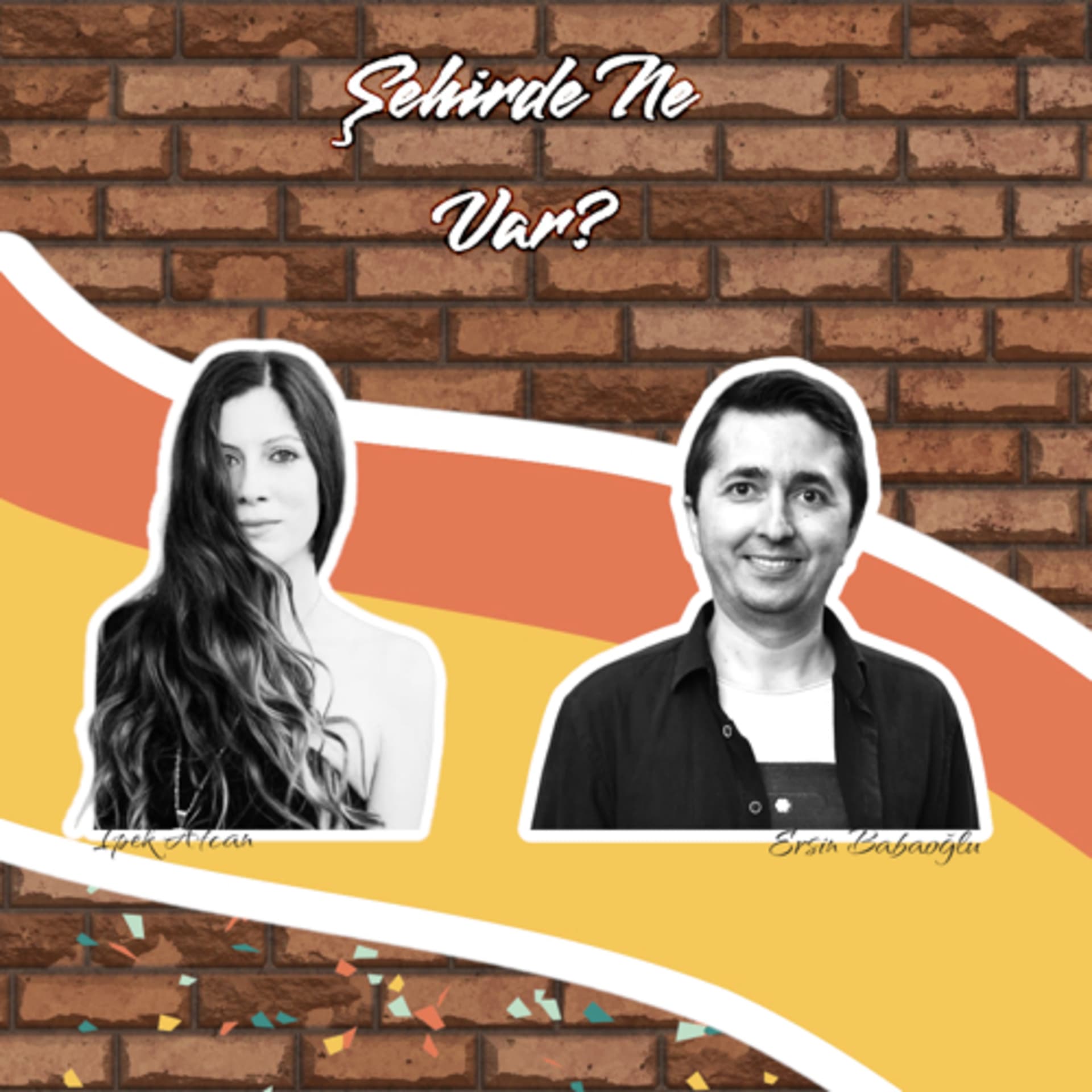Şehirde Ne Var? - Podcasts