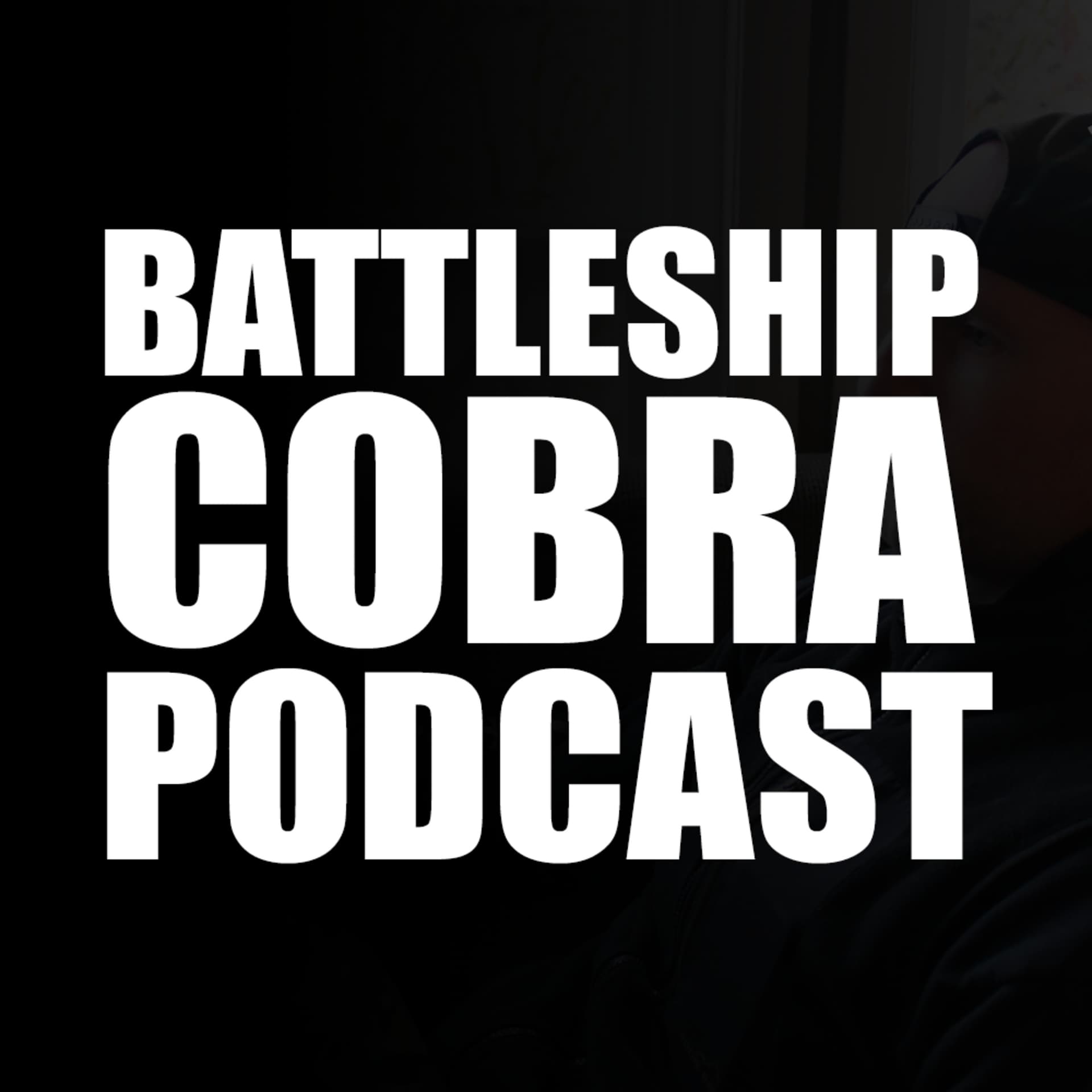 The Battleship Cobra Podcast w/ Mike Taylor - Podcasts