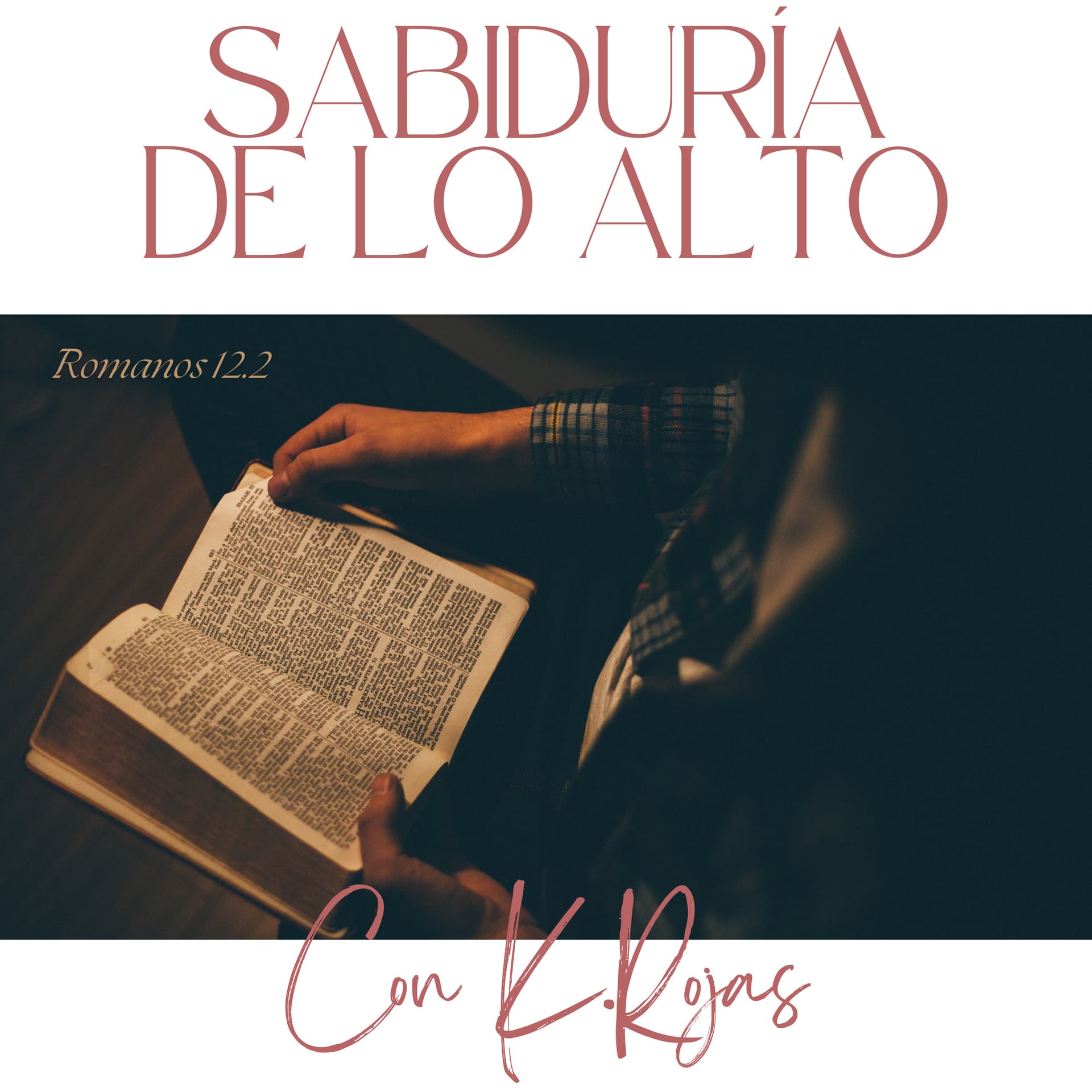 Sabiduría de lo Alto - Podcasts