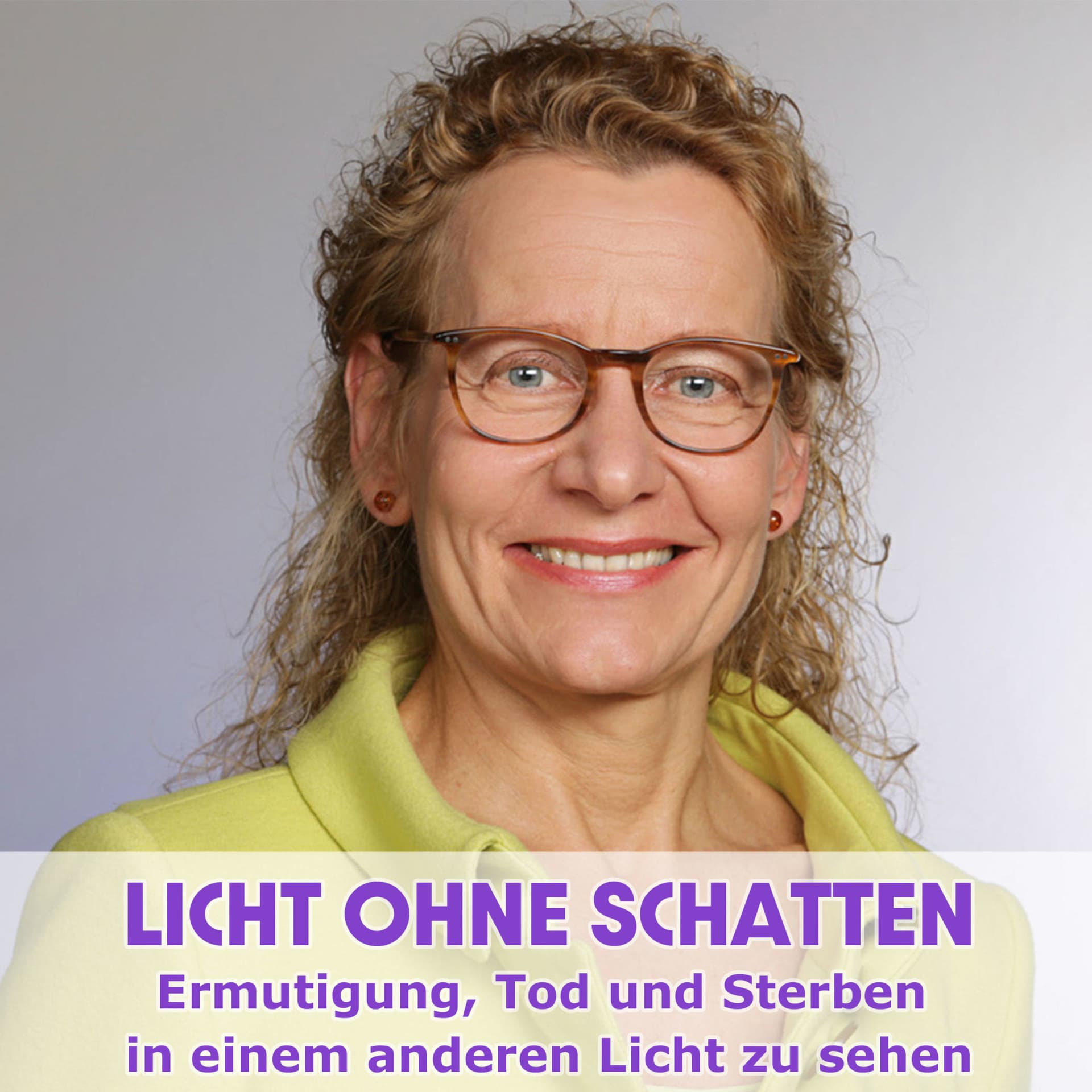 Licht ohne Schatten - Podcasts