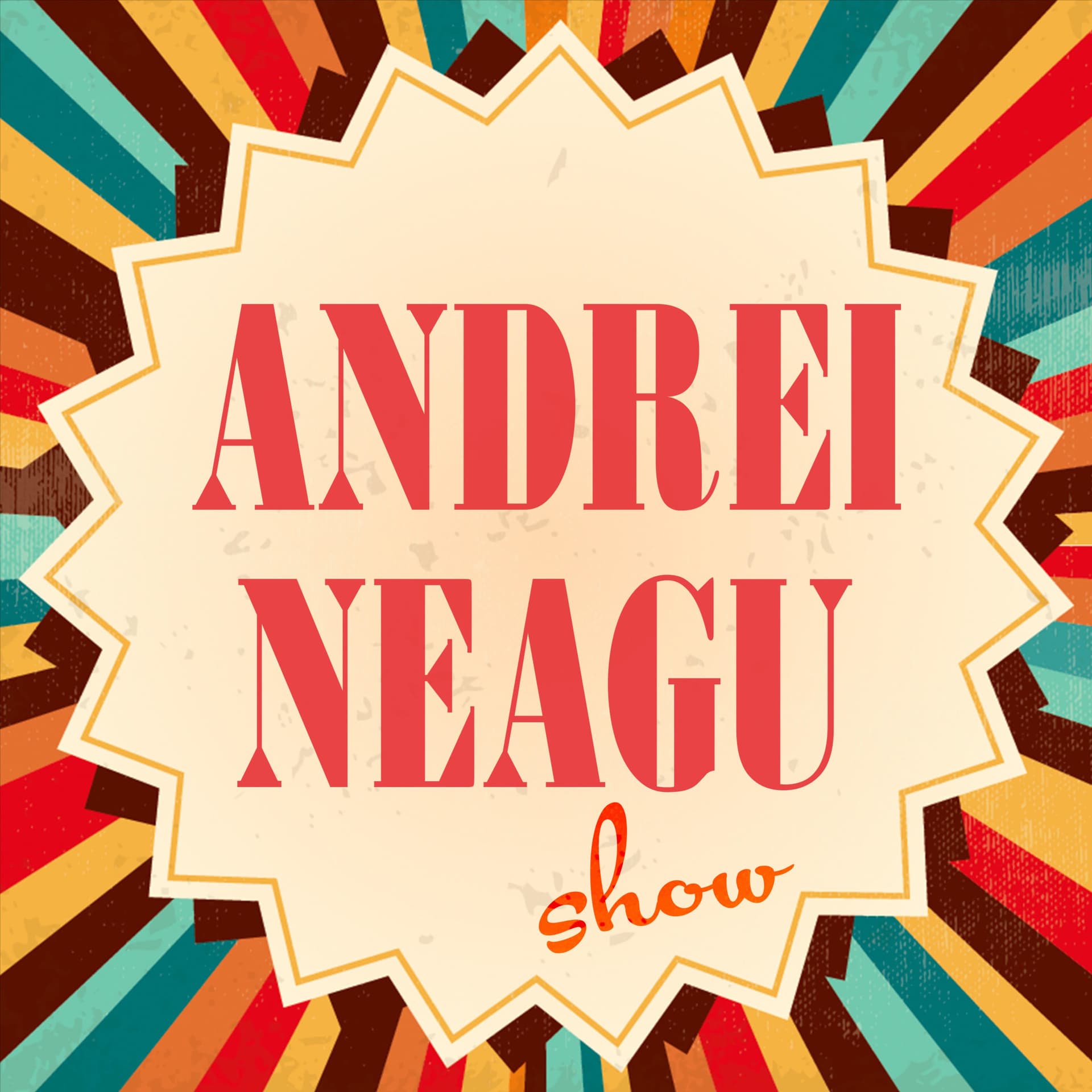 Andrei Neagu Show - Podcasts