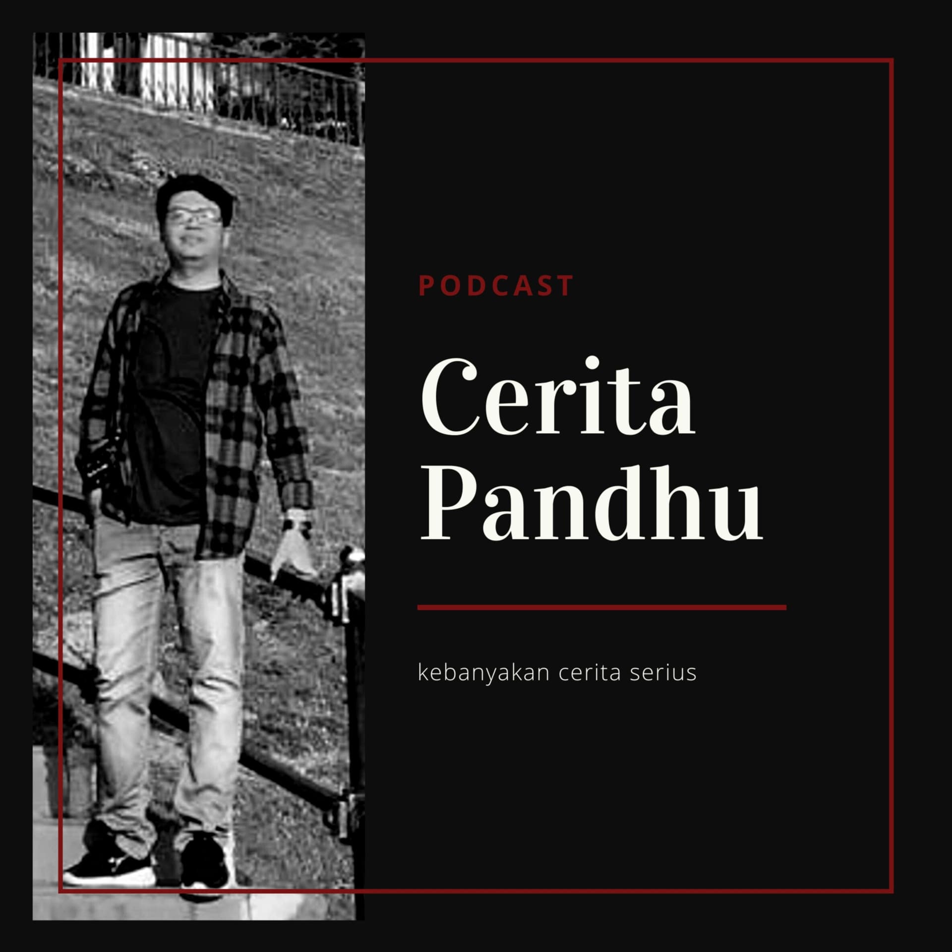 Cerita Pandhu - Podcasts